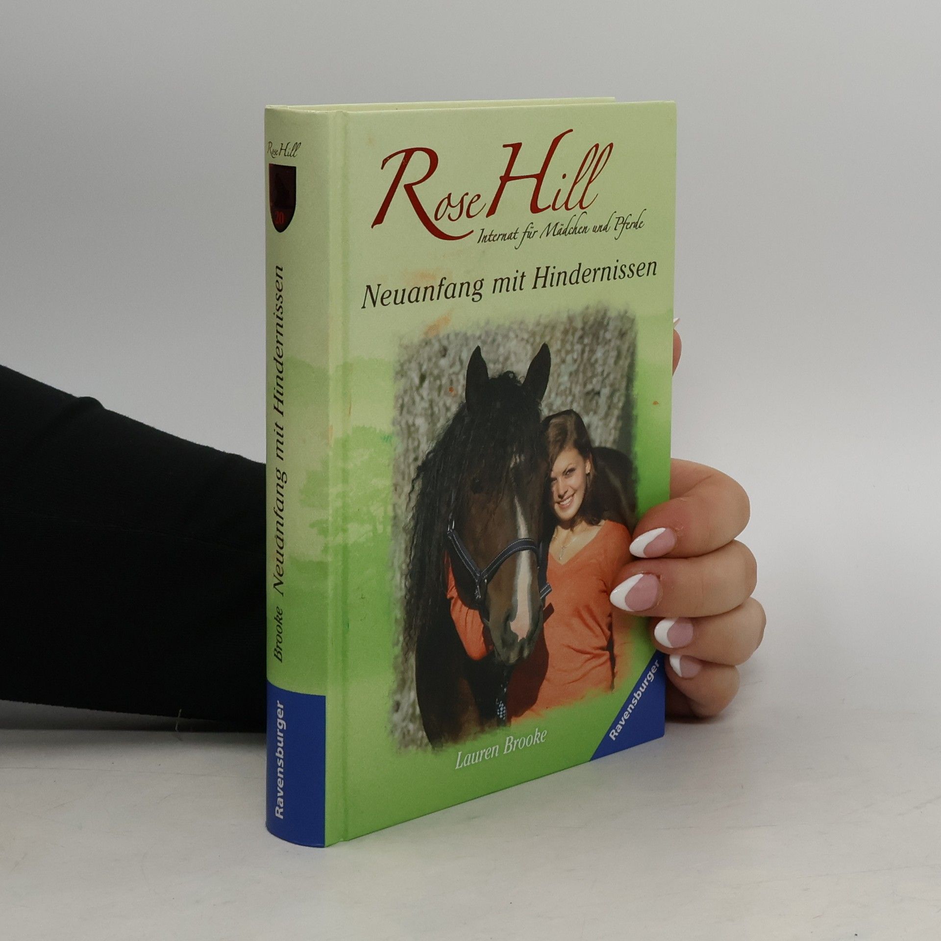 Lauren Brooke Rose Hill - Neuanfang mit Hindernissen