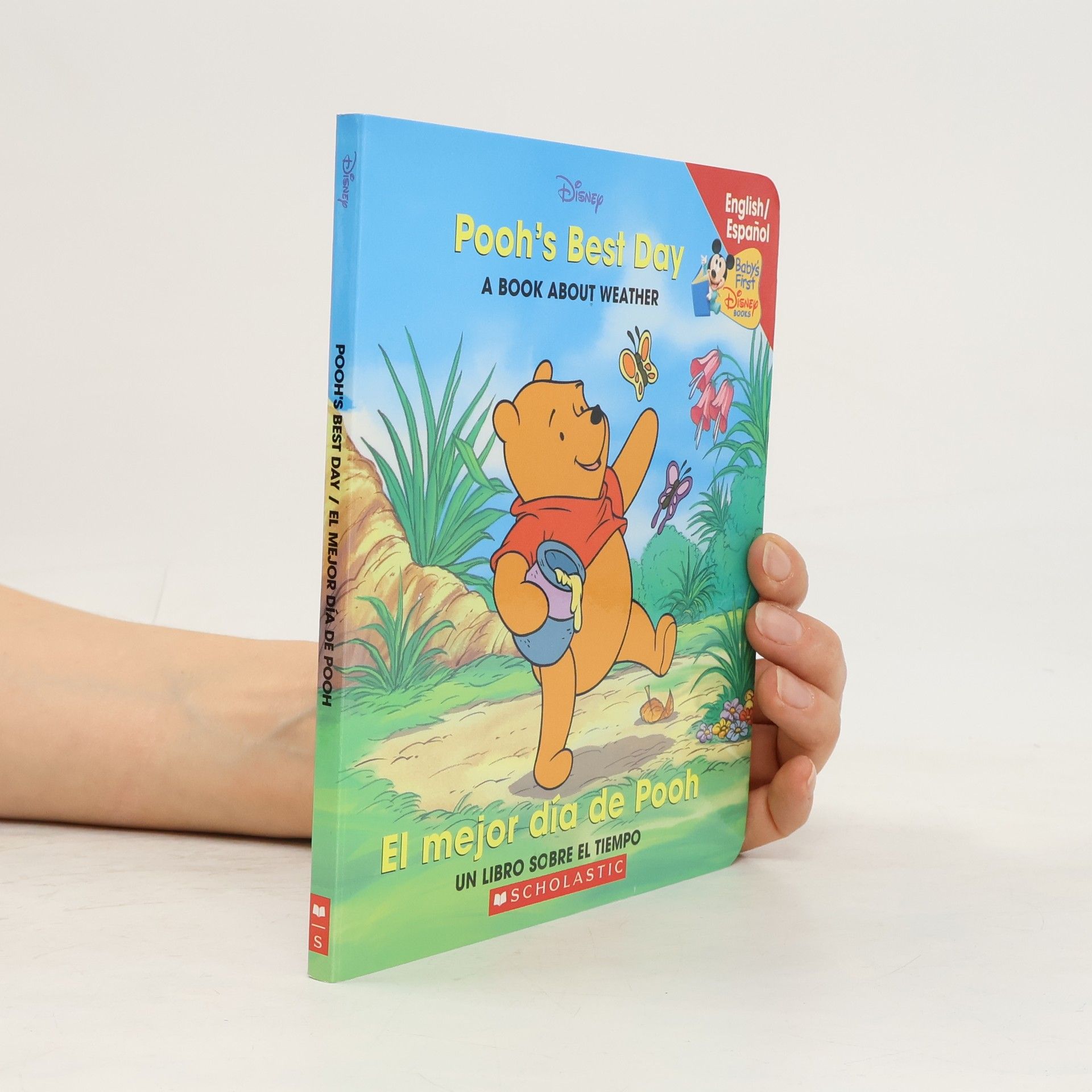 Walt Disney Baby's First Disney Books: Pooh's Best Day / El mejor día de Pooh