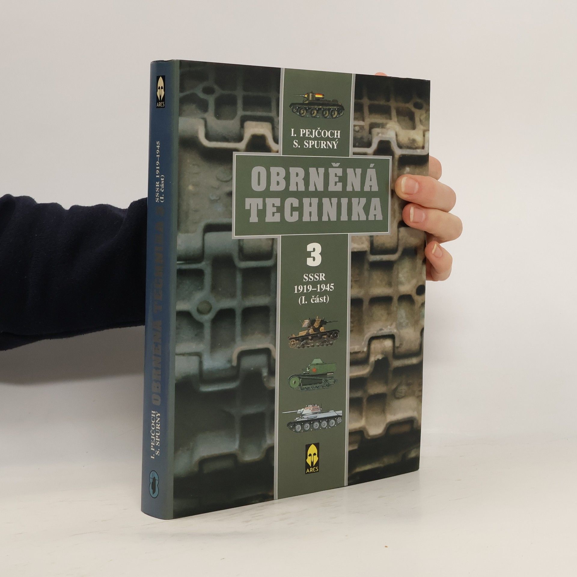 Ivo Pejčoch Obrněná technika 3. SSSR 1919-1945 (I. část)
