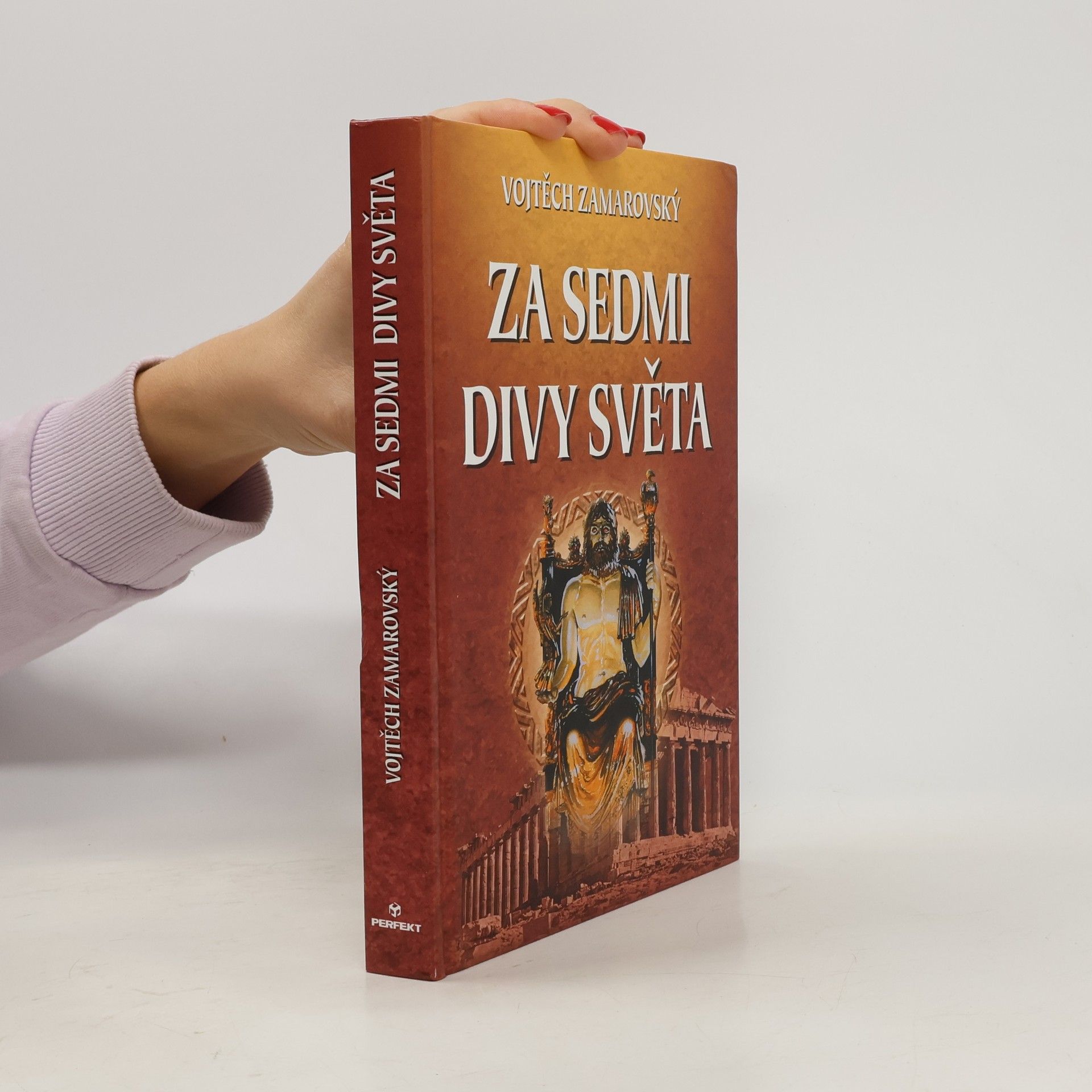 Vojtěch Zamarovský Za sedmi divy světa