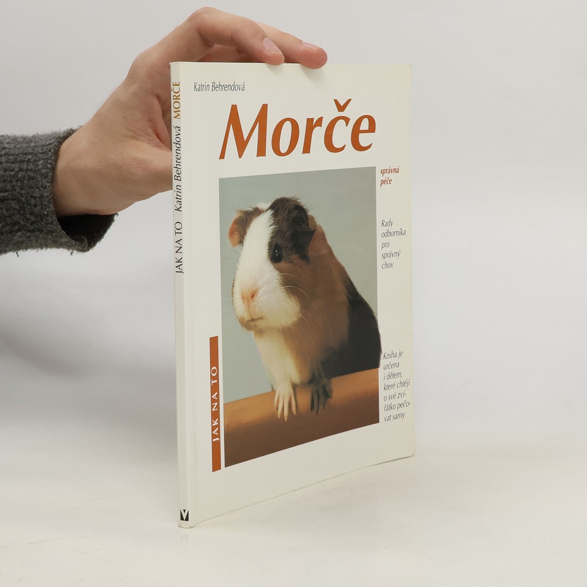 Morče. Jak o ně pěčovat a jak mu porozumět