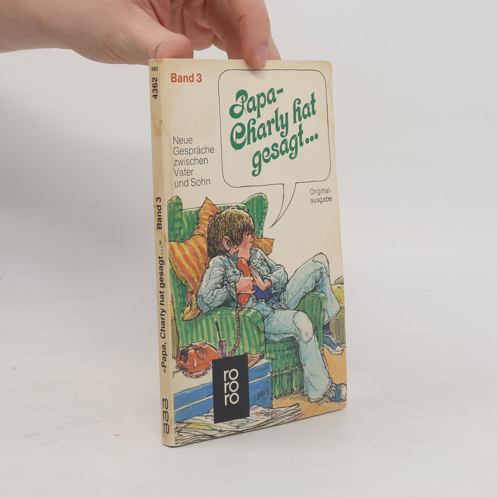 Ursula Haucke "Papa, Charly hat gesagt ..."