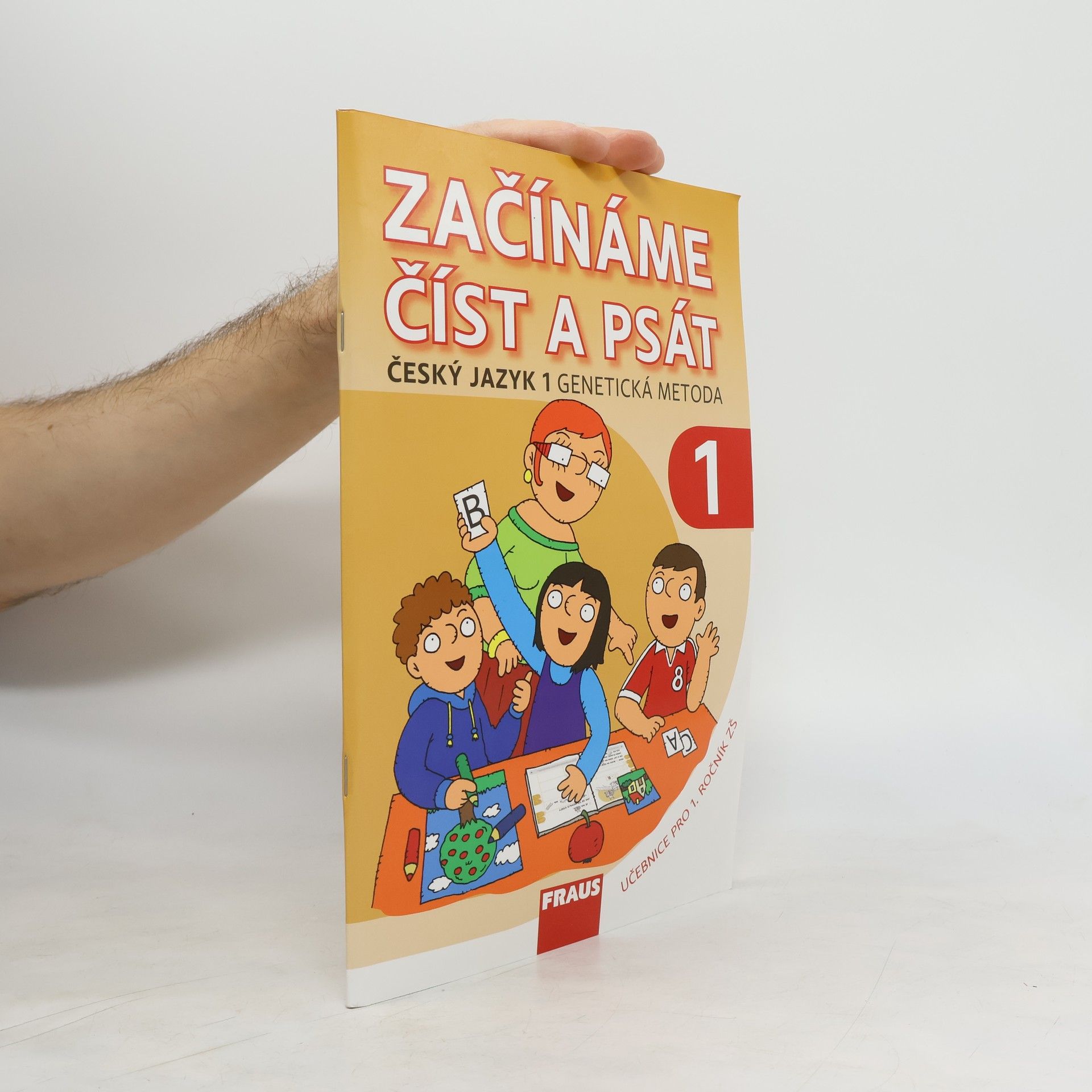 Začínáme číst a psát. Český jazyk 1. Genetická metoda 1