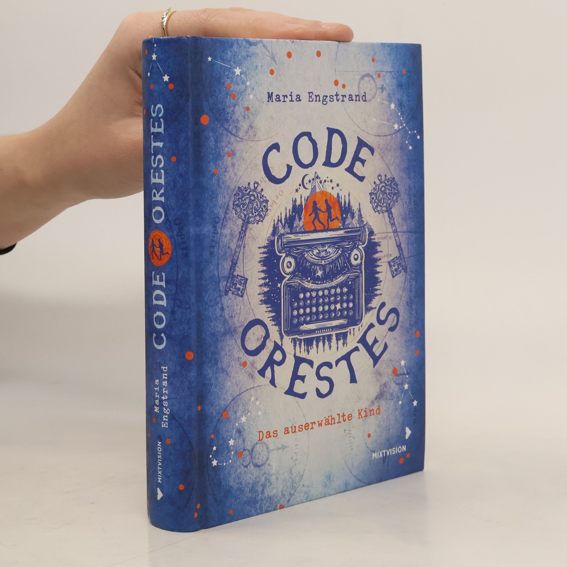 Maria Engstrand Code: Orestes - Das auserwählte Kind