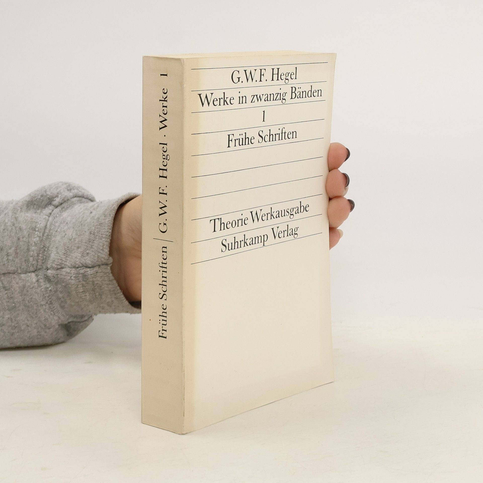 Georg Wilhelm Friedrich Hegel Werke in zwanzig Bänden 1