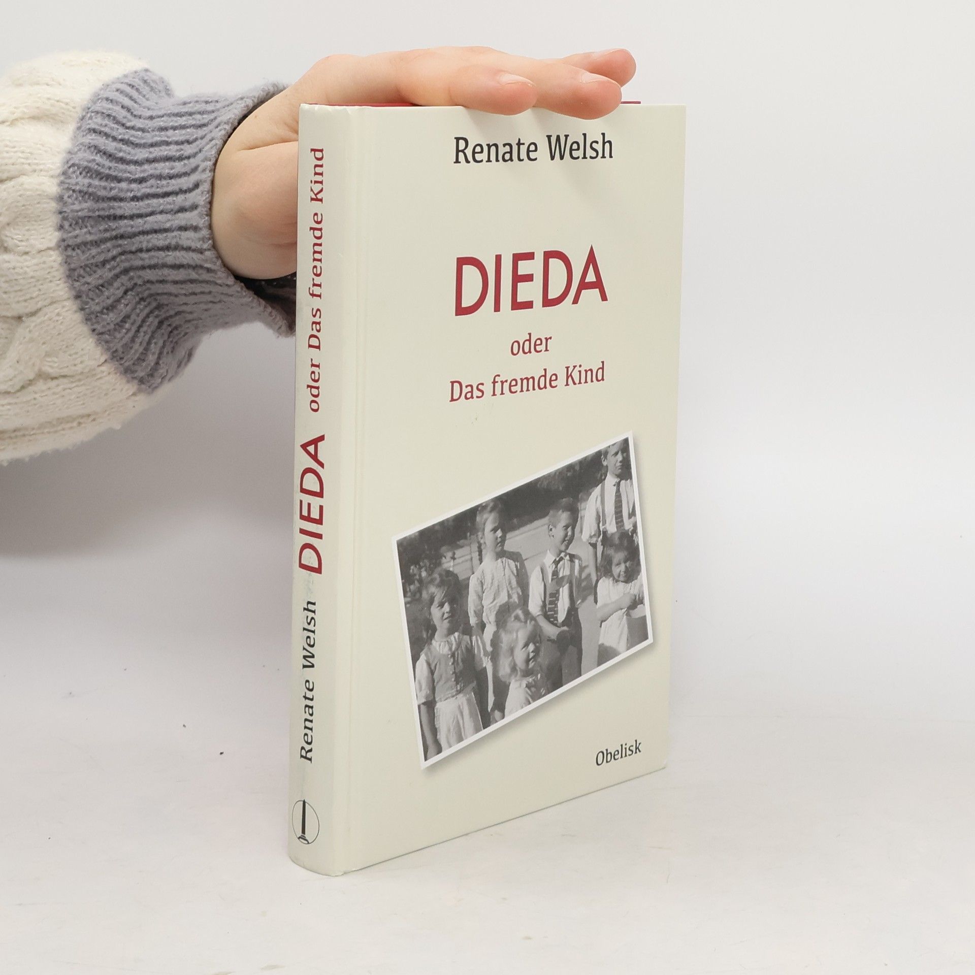 Renate Welsh Dieda oder das fremde Kind