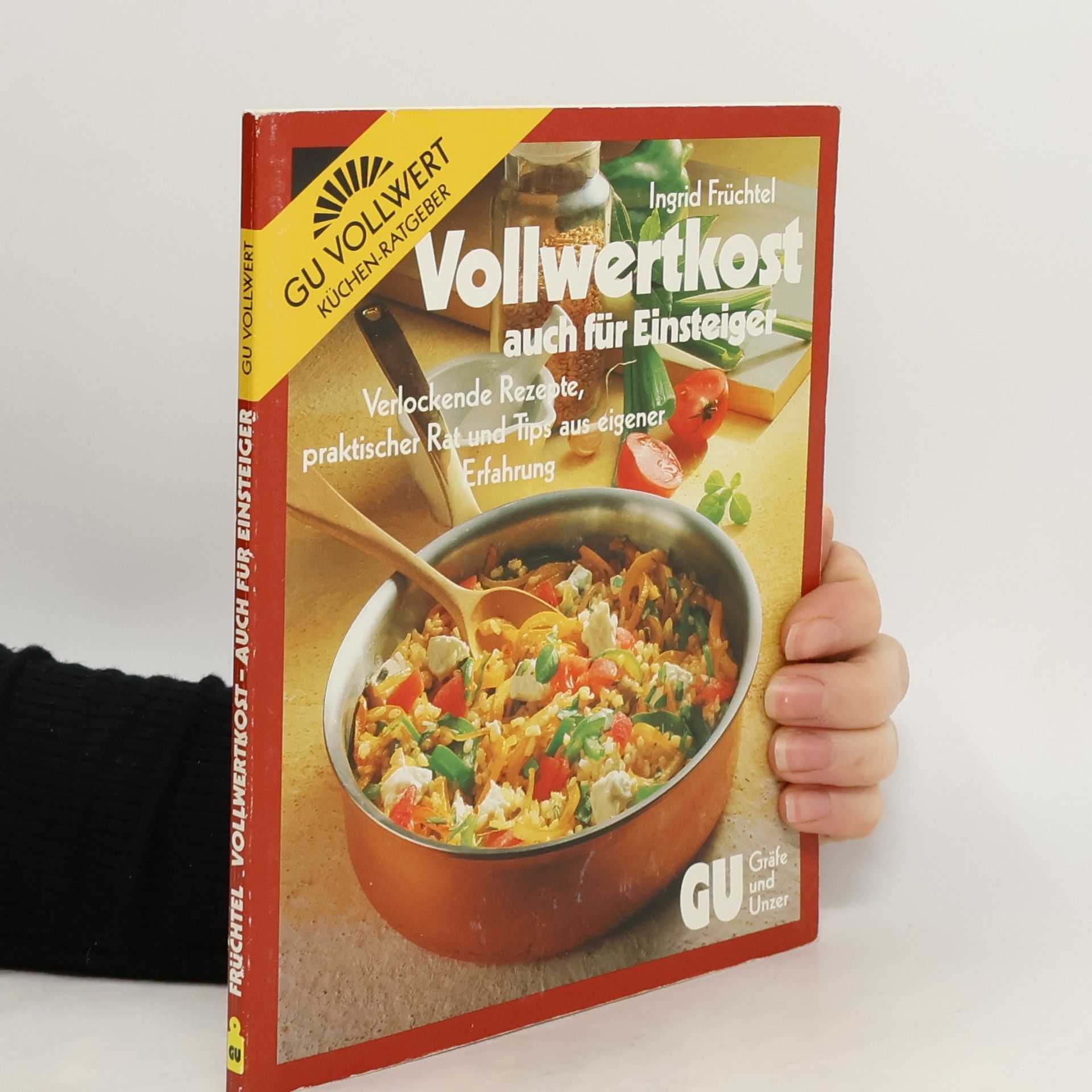 Vollwertkost auch für Einsteiger