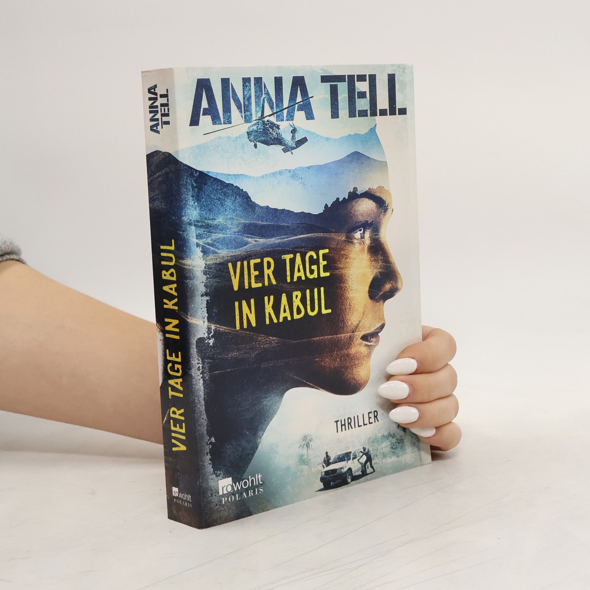 Anna Tell Vier Tage in Kabul