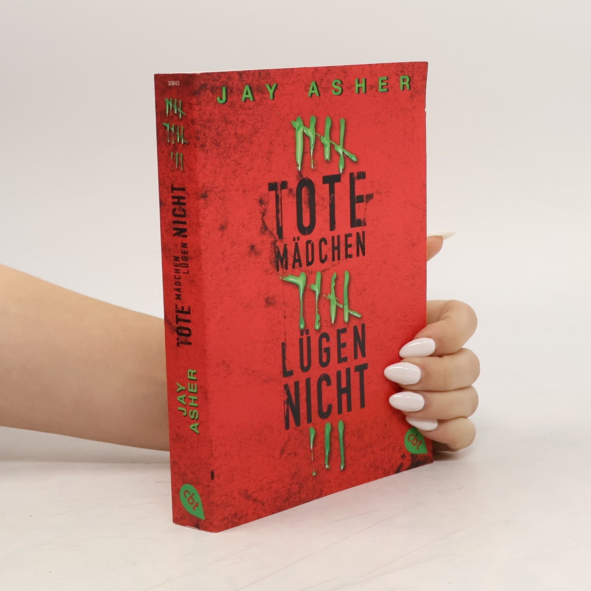 Jay Asher Tote Mädchen lügen nicht