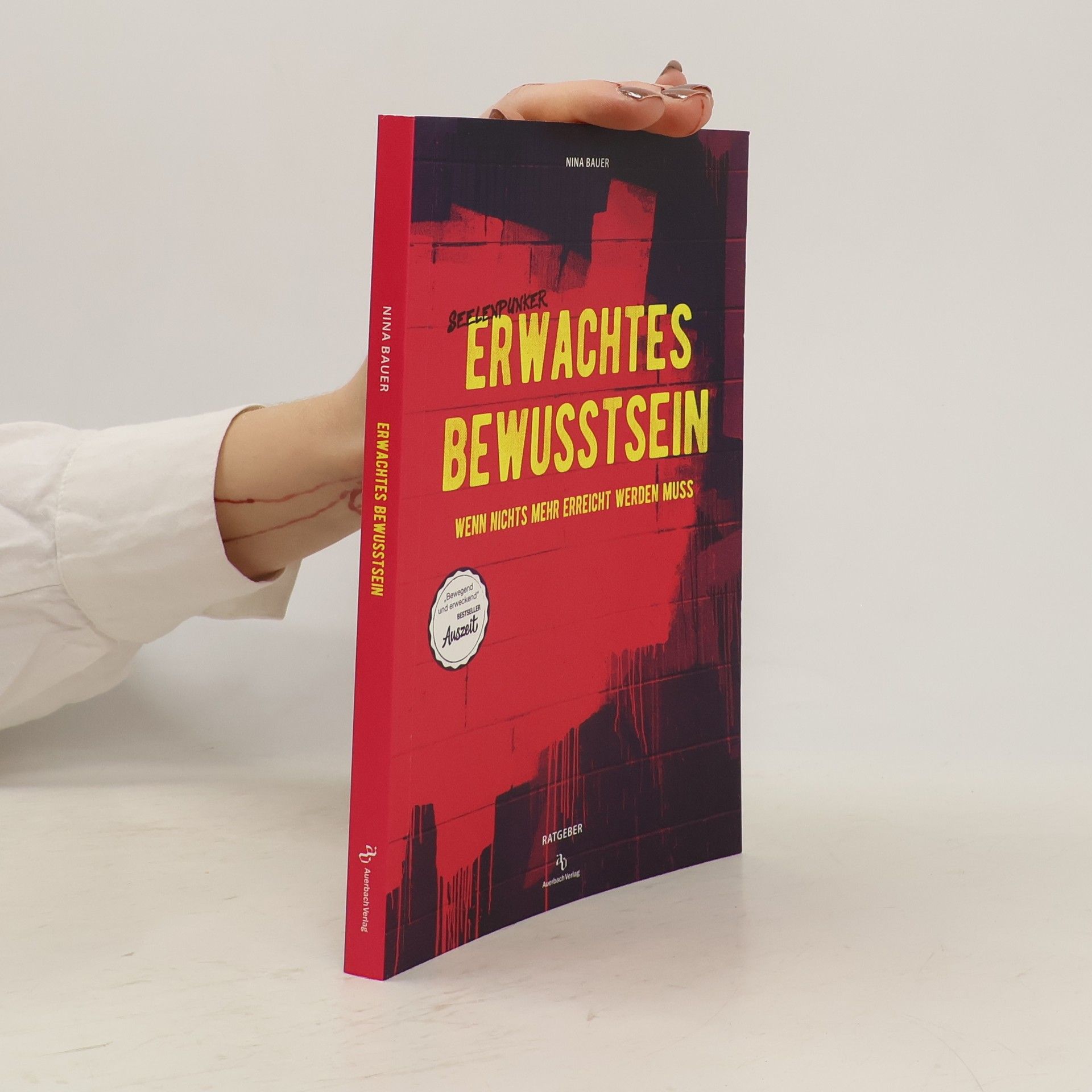 Nina-Maria Bauer Erwachtes Bewusstsein