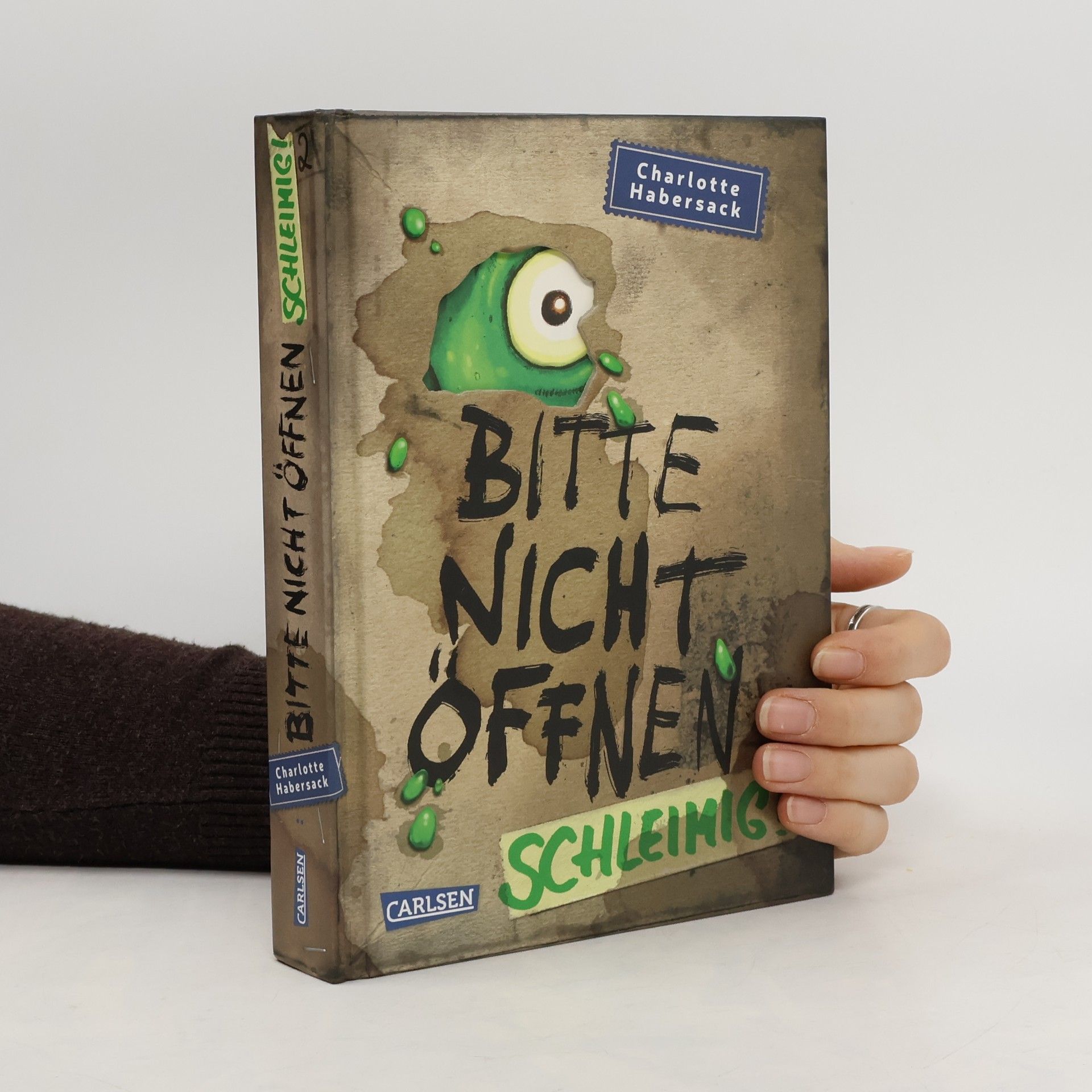Charlotte Habersack Bitte nicht öffnen 2. Schleimig!
