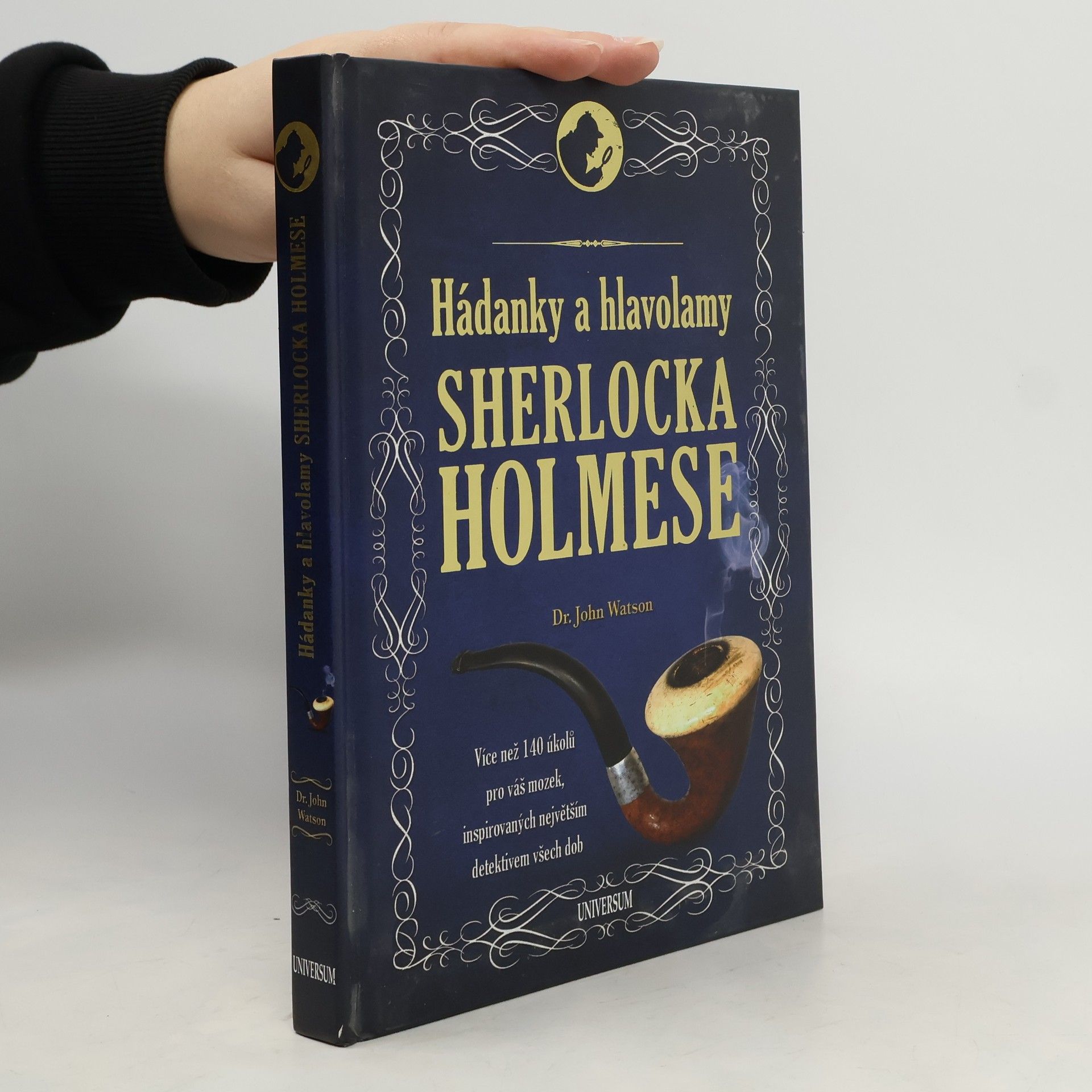 John H. Watson Hádanky a hlavolamy Sherlocka Holmese