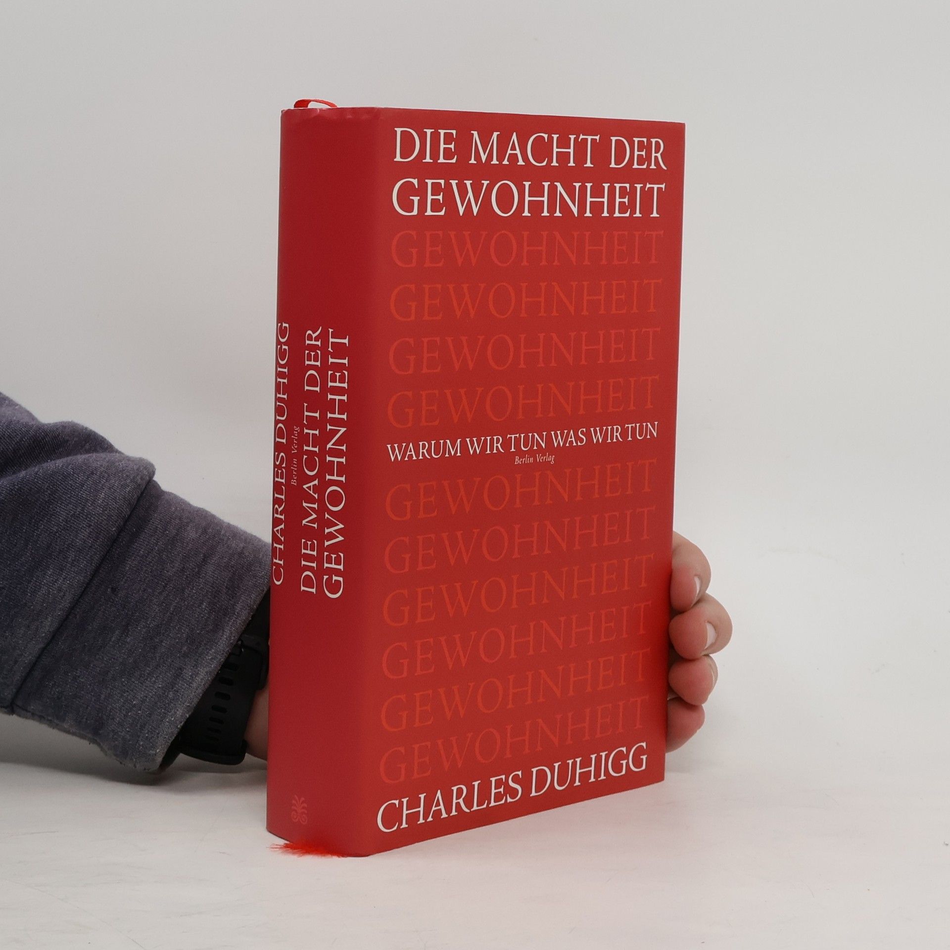 Charles Duhigg Die Macht der Gewohnheit