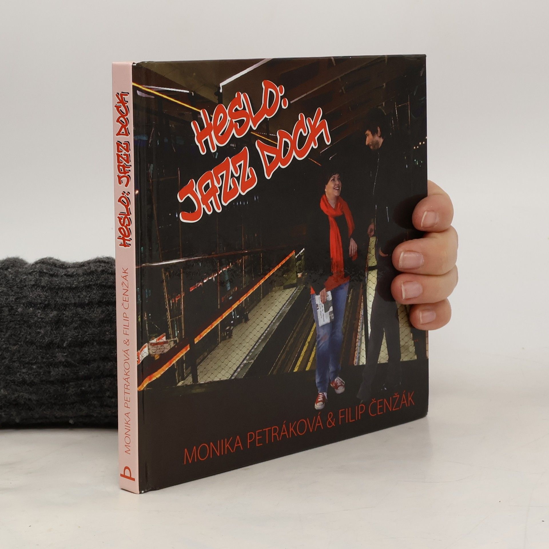 Monika Petráková Heslo: Jazz Dock