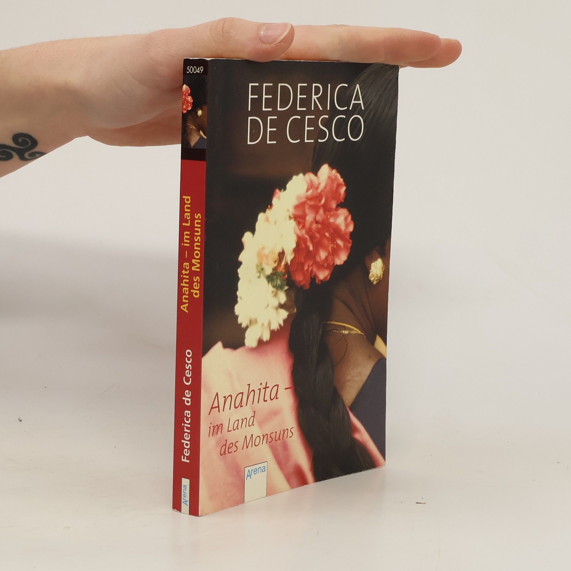 Federica de Cesco Anahita - im Land des Monsuns