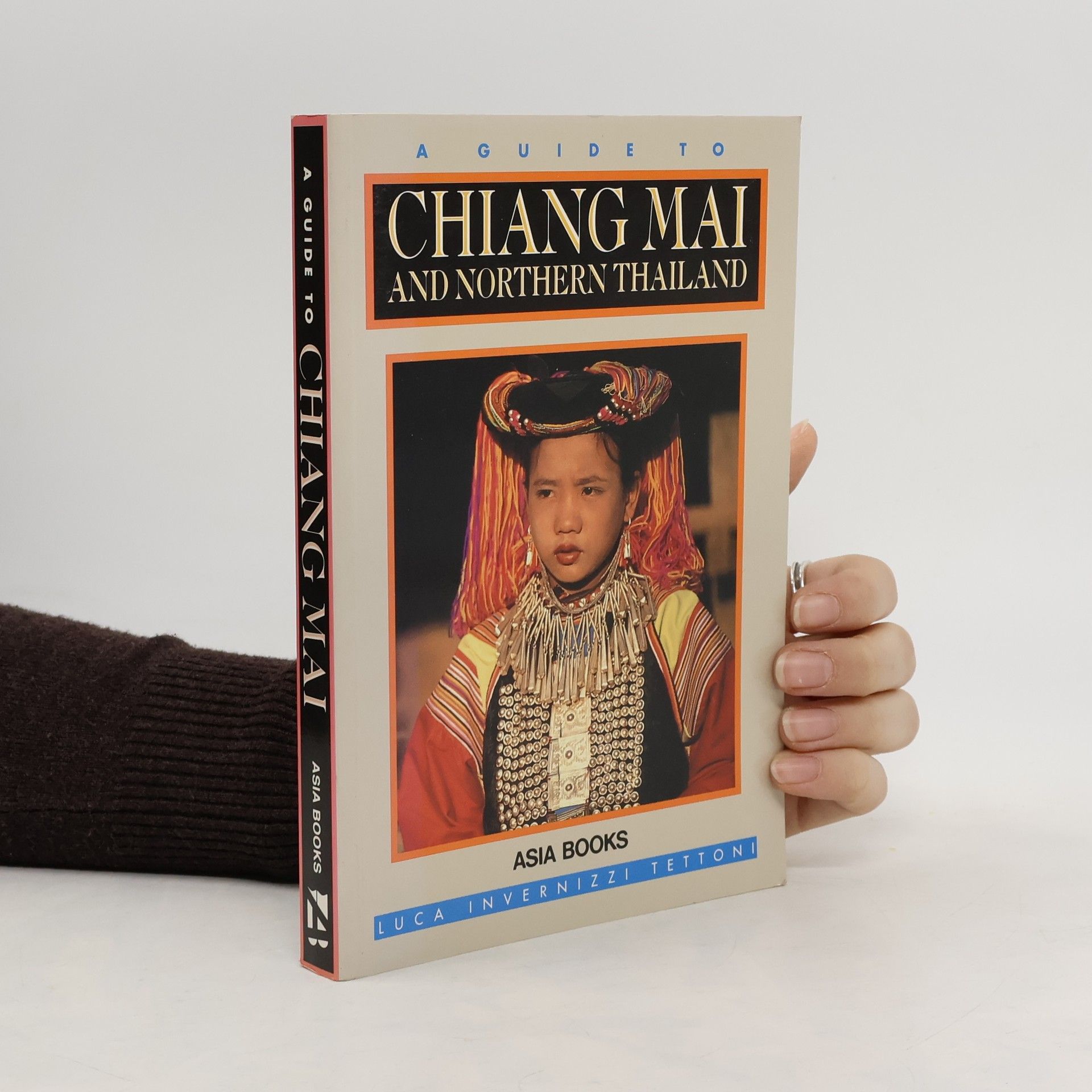Luca Invernizzi Tettoni Chiang Mai and Northern Thailand