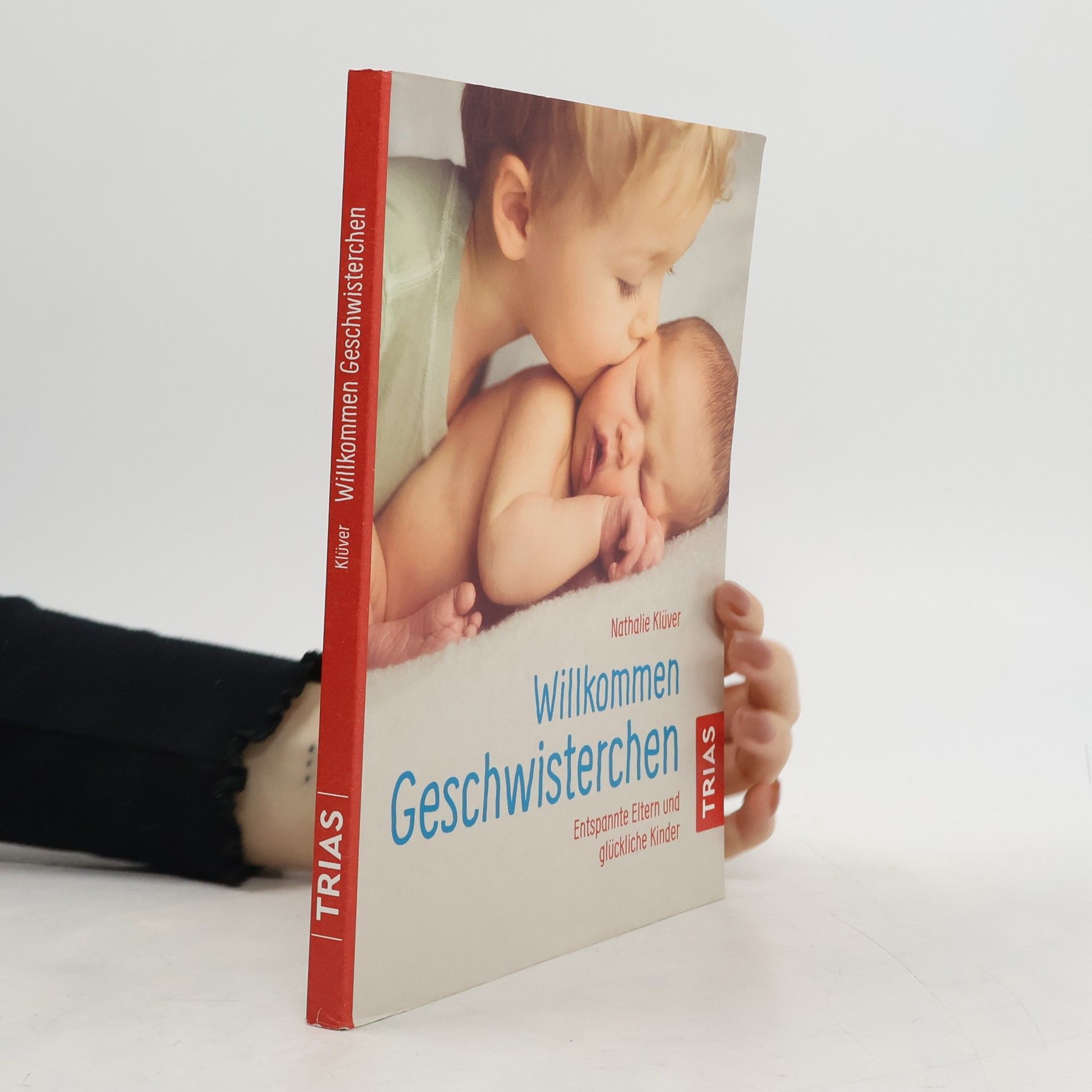 Nathalie Klüver Willkommen Geschwisterchen: Entspannte Eltern und glückliche Kinder