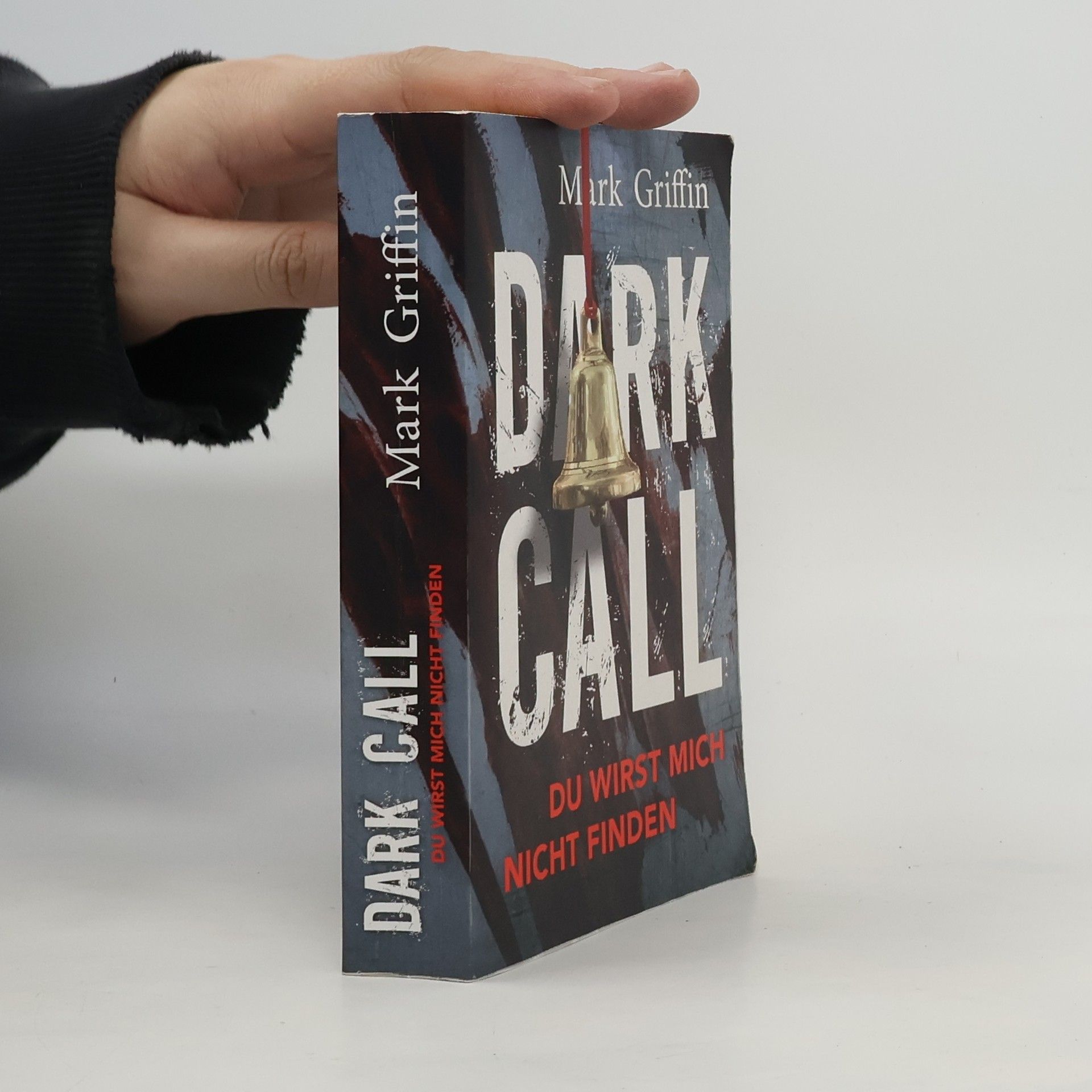 Mark Griffin Dark Call, Du Wirst Mich Nich Finden