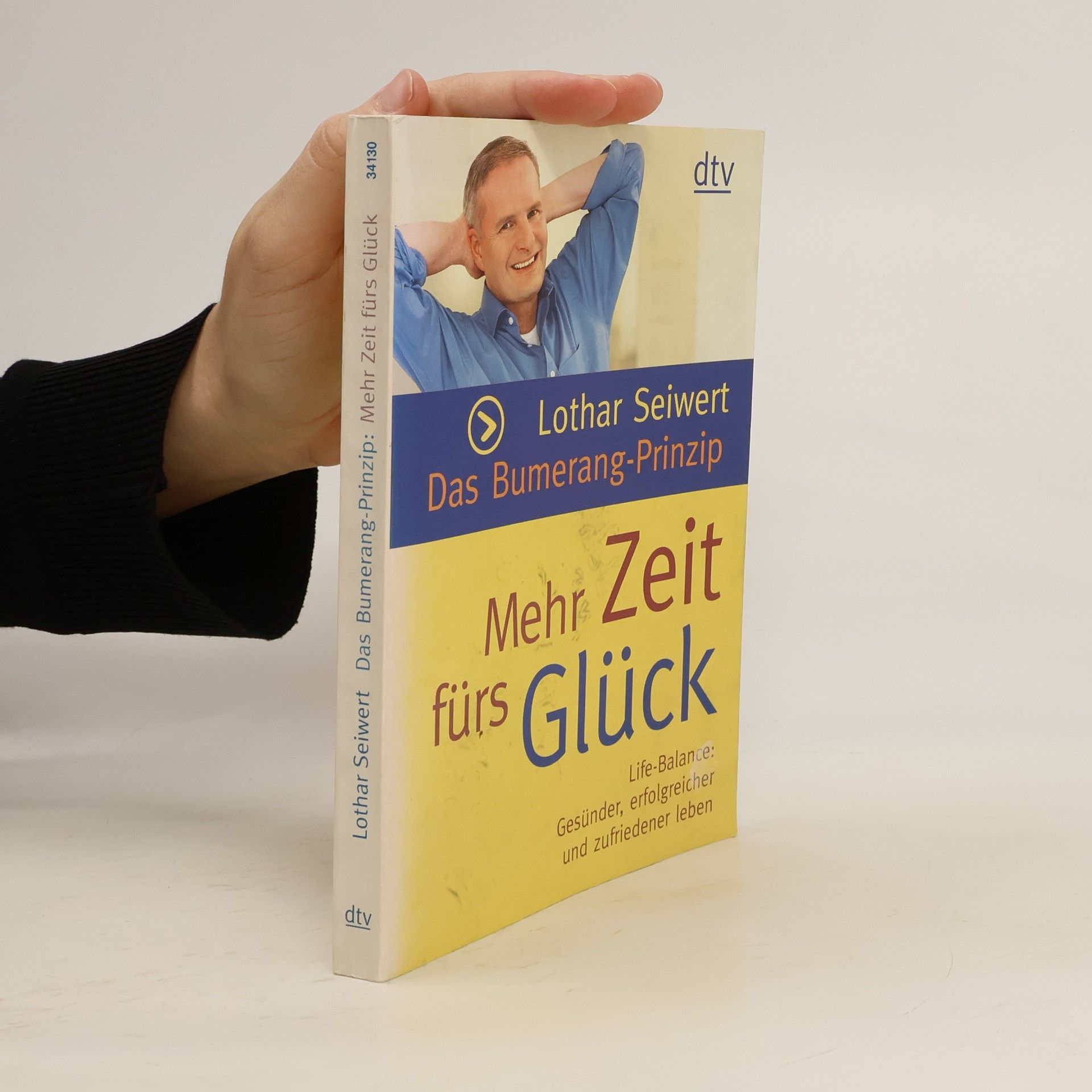 Lothar Seiwert Das Bumerang-Prinzip