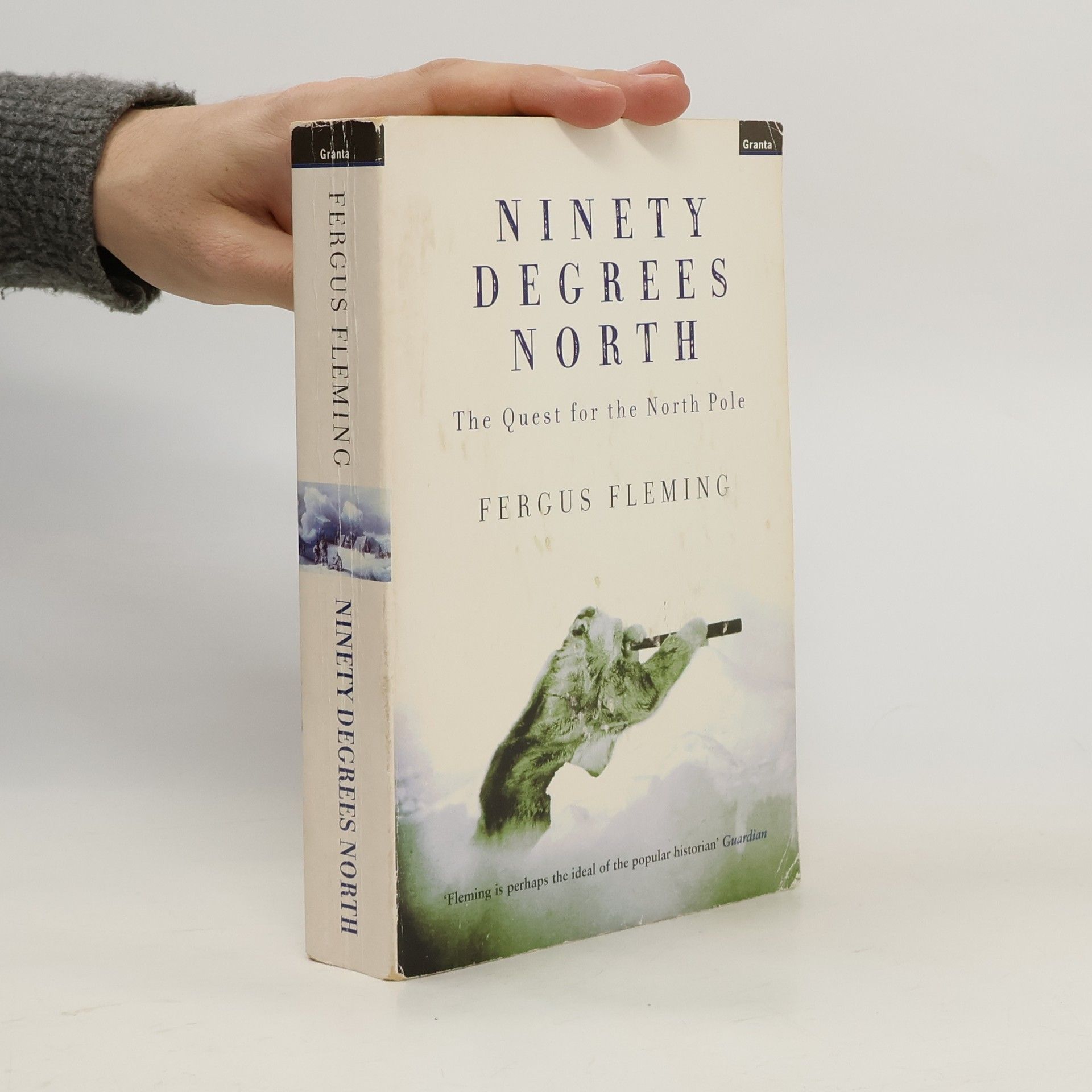 Fergus Fleming Ninety Degrees North