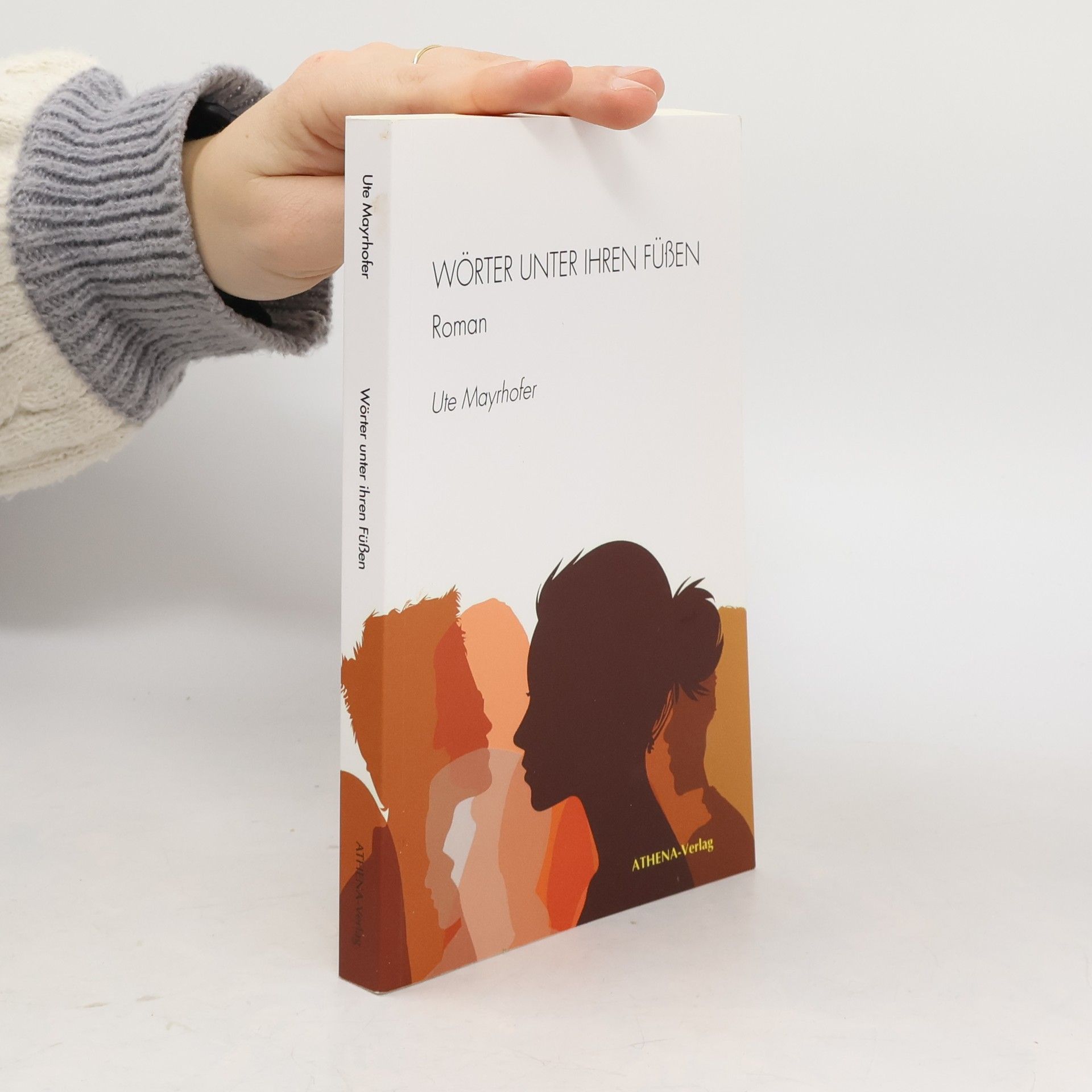 Ute Mayrhofer Wörter unter ihren Füßen