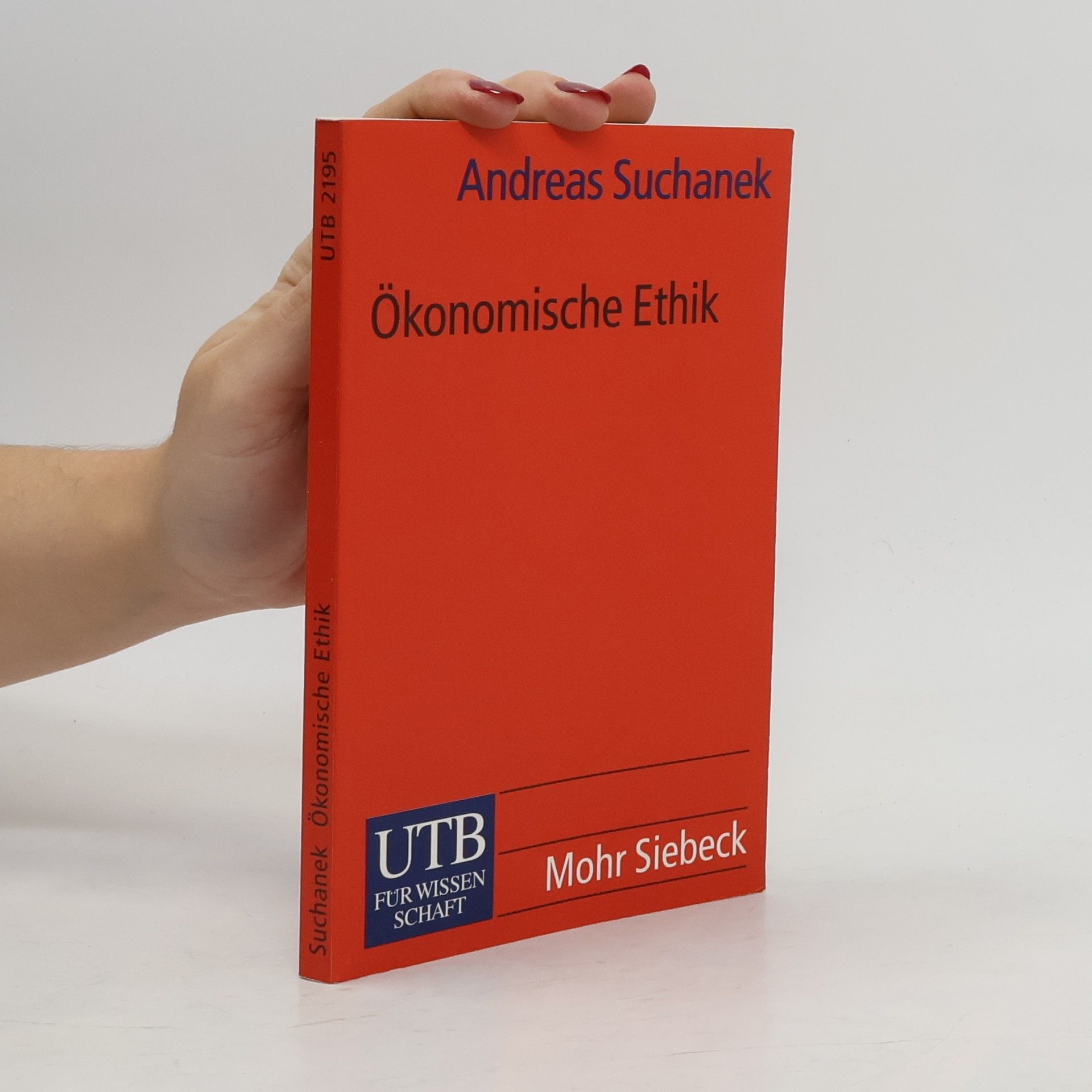 Andreas Suchanek Ökonomische Ethik