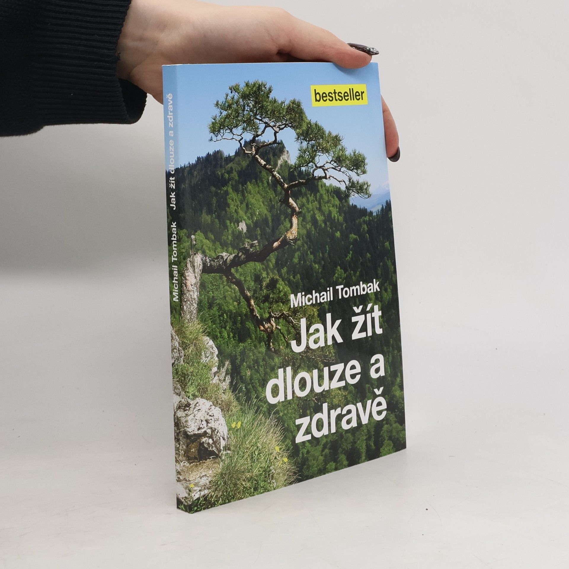 Michail Tombak Jak žít dlouze a zdravě