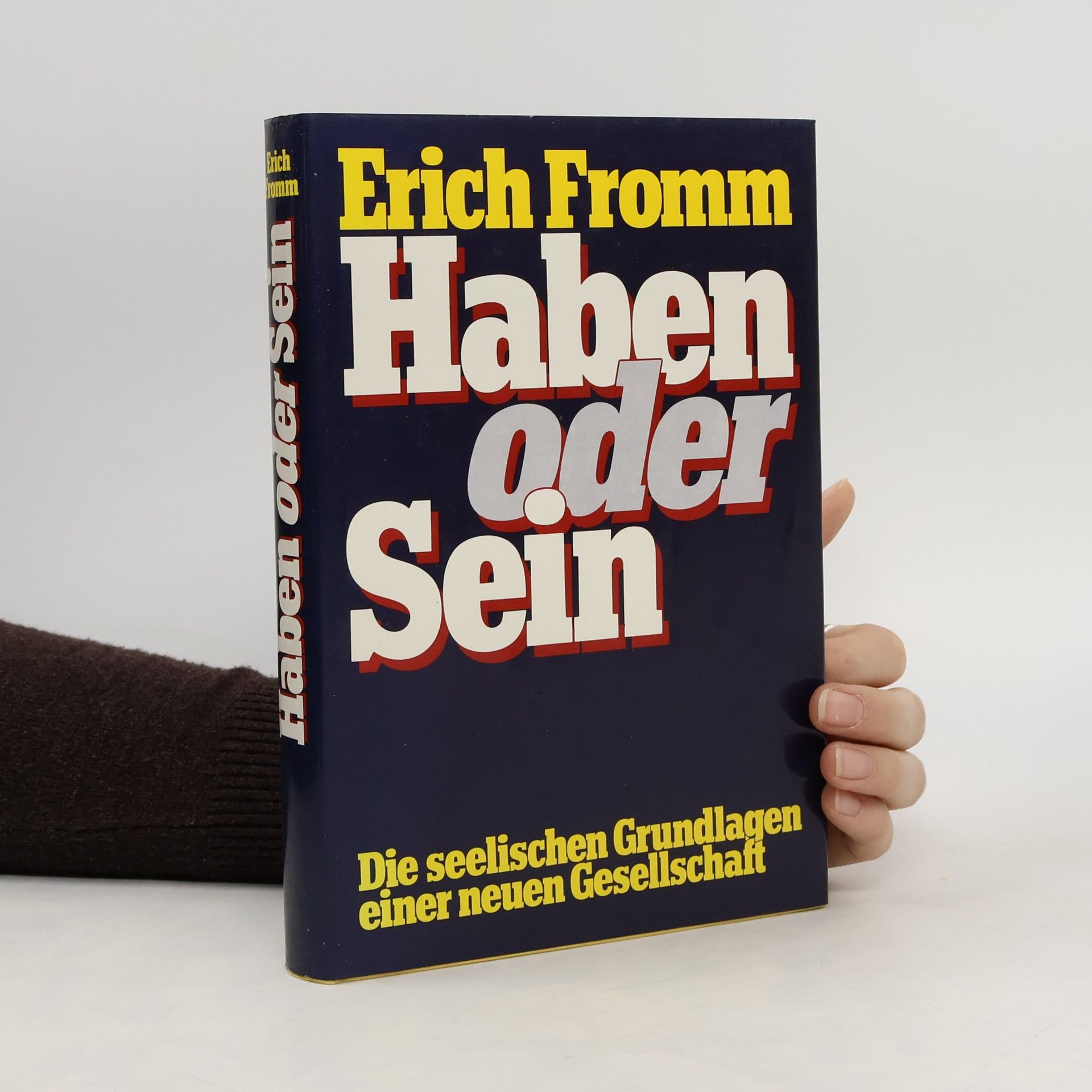 Erich Fromm Haben oder Sein