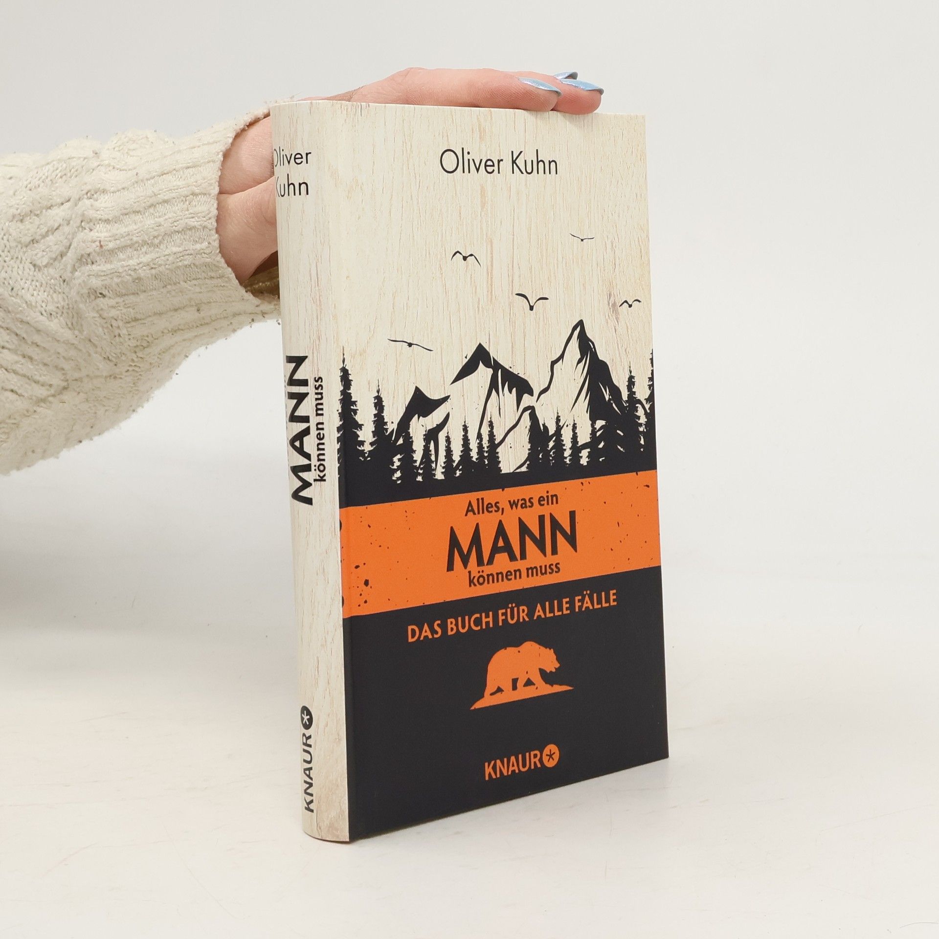 Oliver Kuhn Alles, was ein Mann können muss