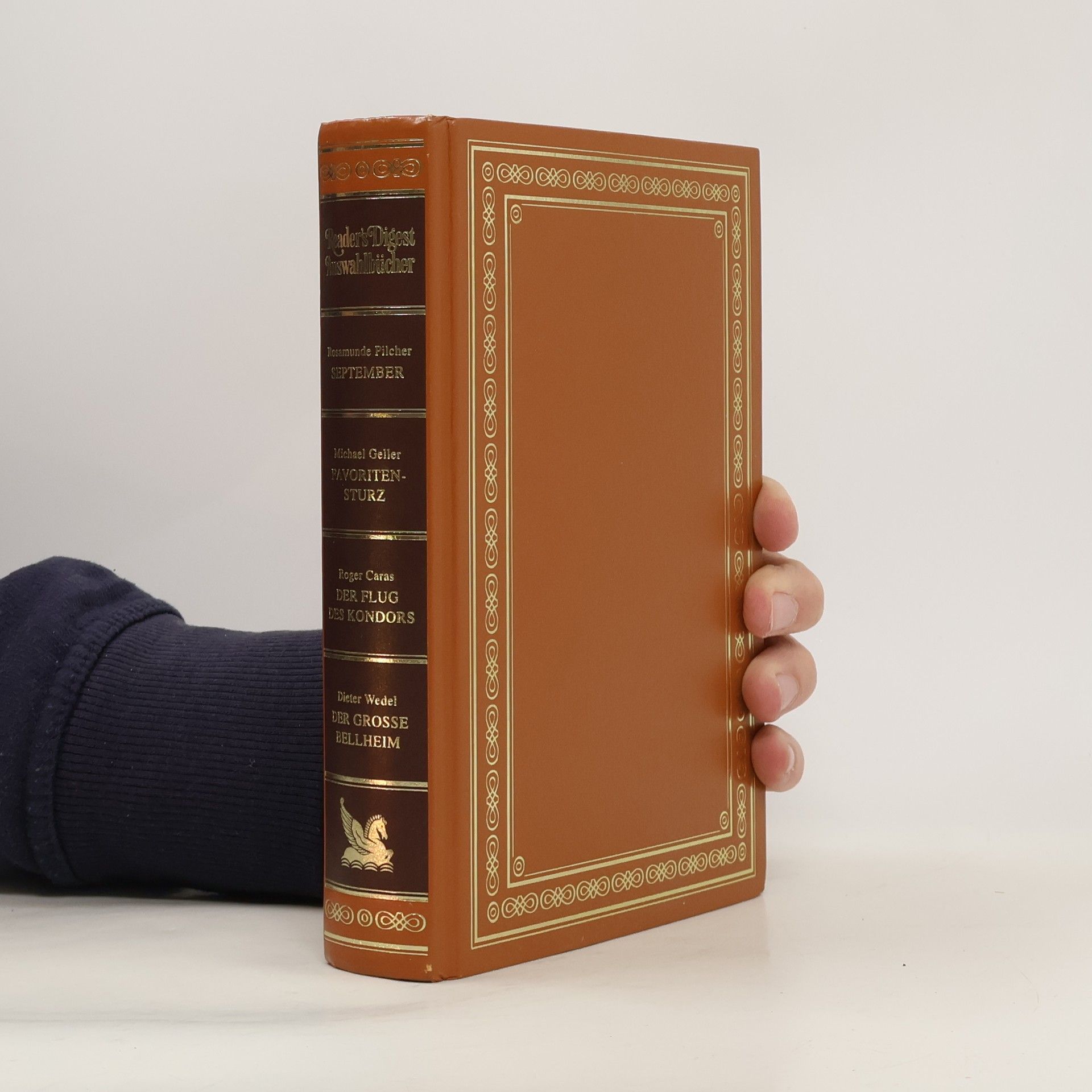 Reader's Digest Auswahlbücher. September. Favoritensturz. Der Flug des Kondors. Der grosse Bellheim.