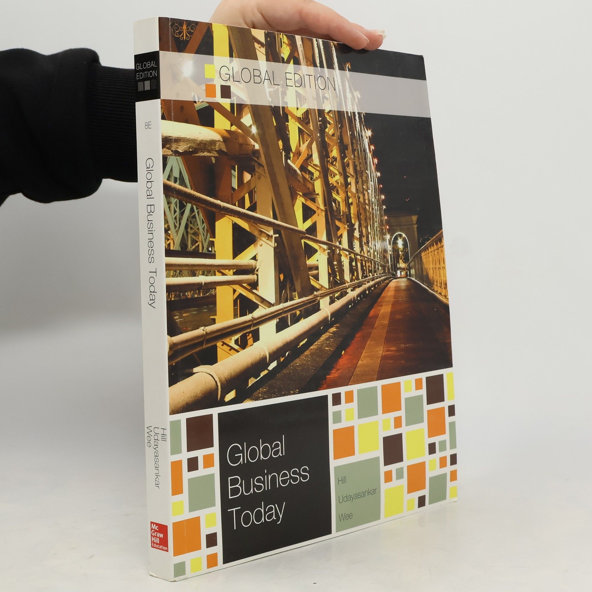 Charles W. L. Hill Global Business Today - Global Edition