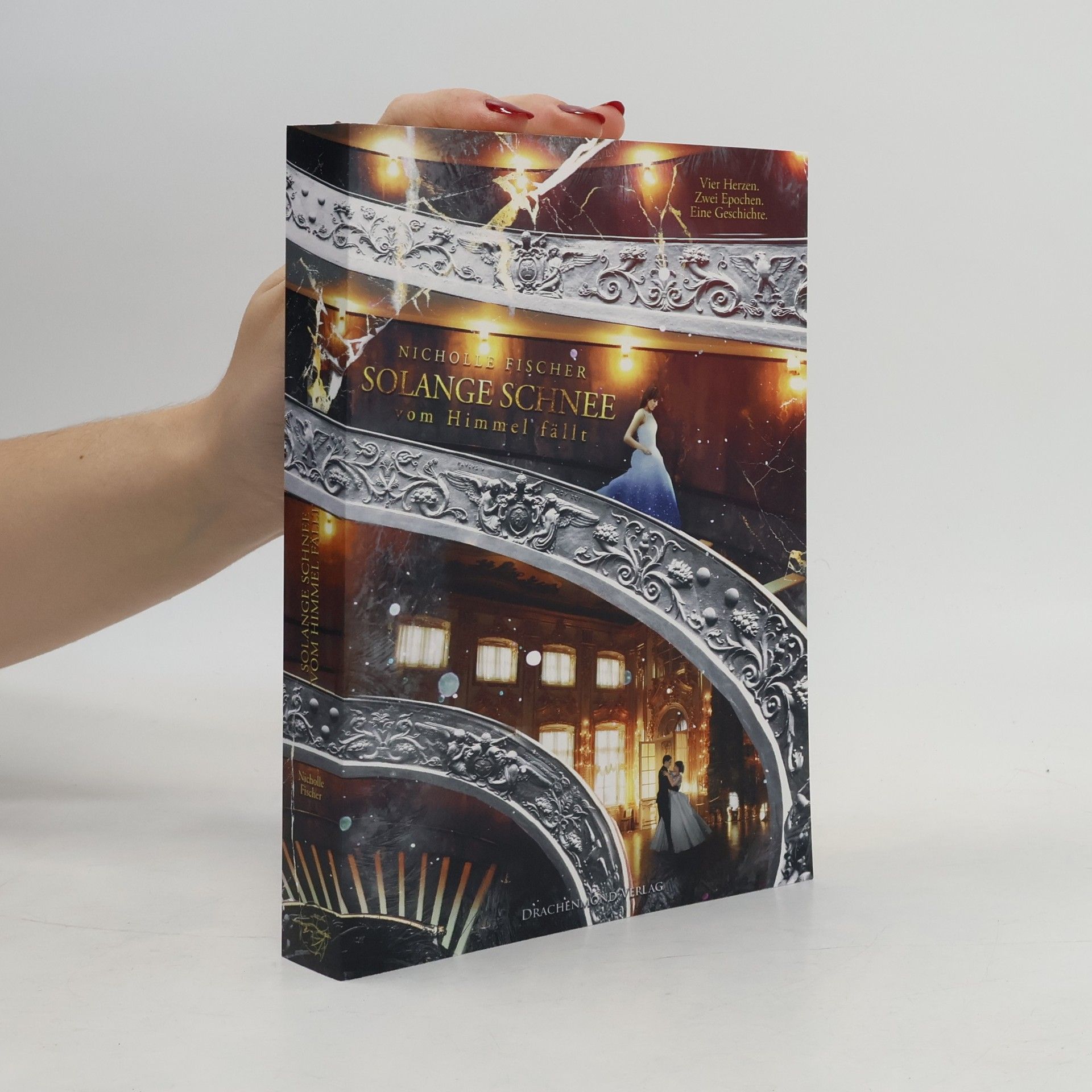 Nicholle Fischer Solange Schnee vom Himmel fällt