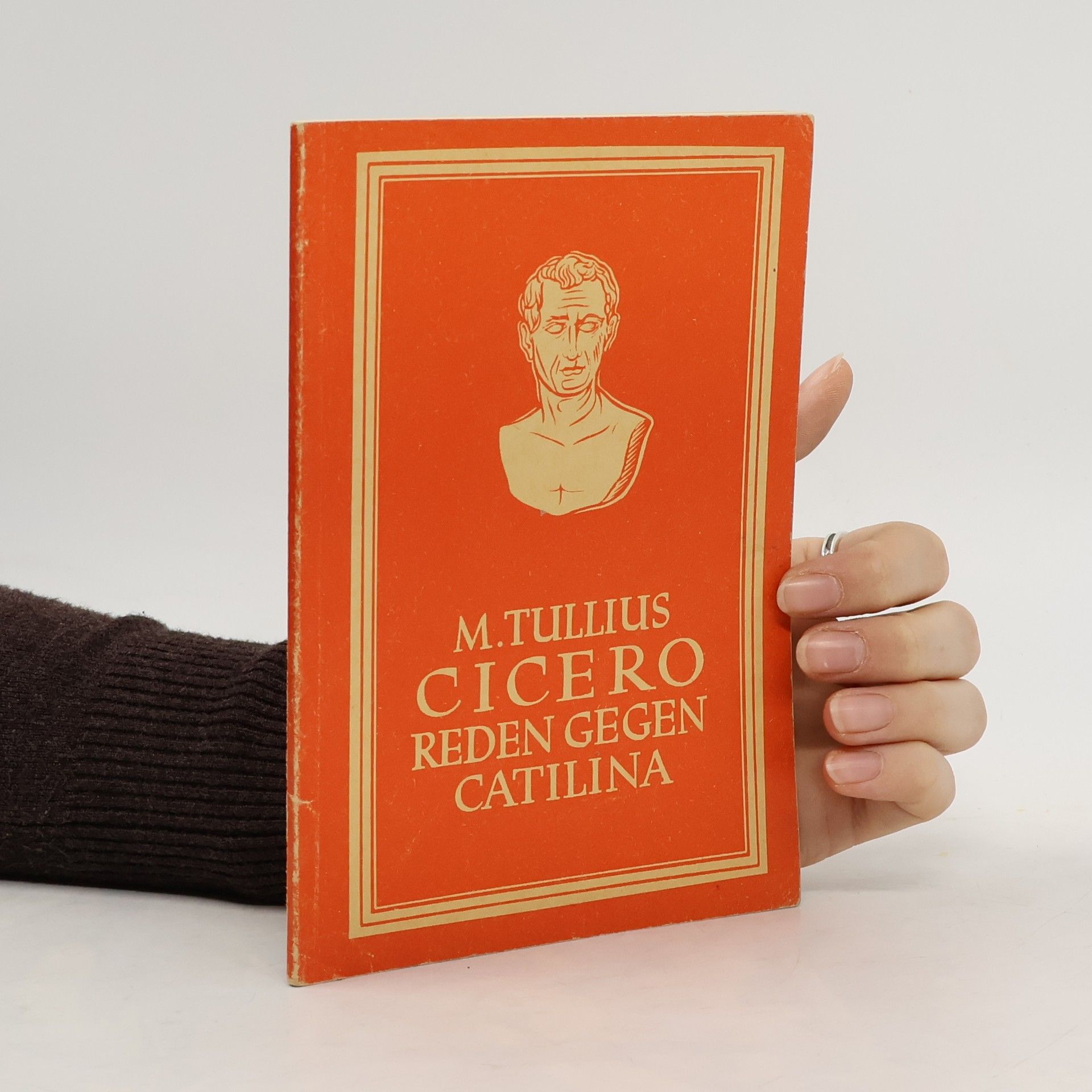 Marcus Tullius Cicero Reden gegen Catilina 1