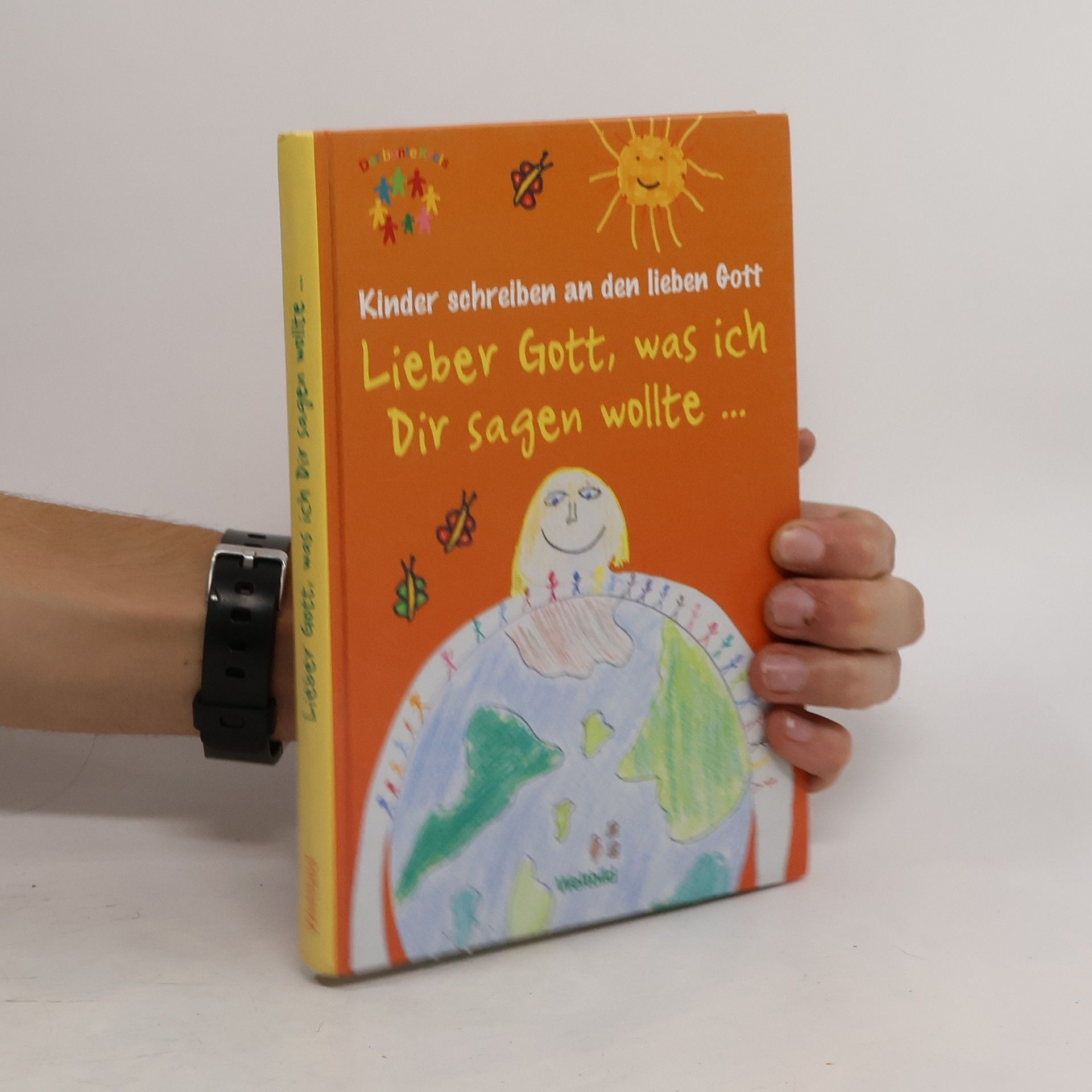 Lieber Gott, was ich dir sagen wollte ...