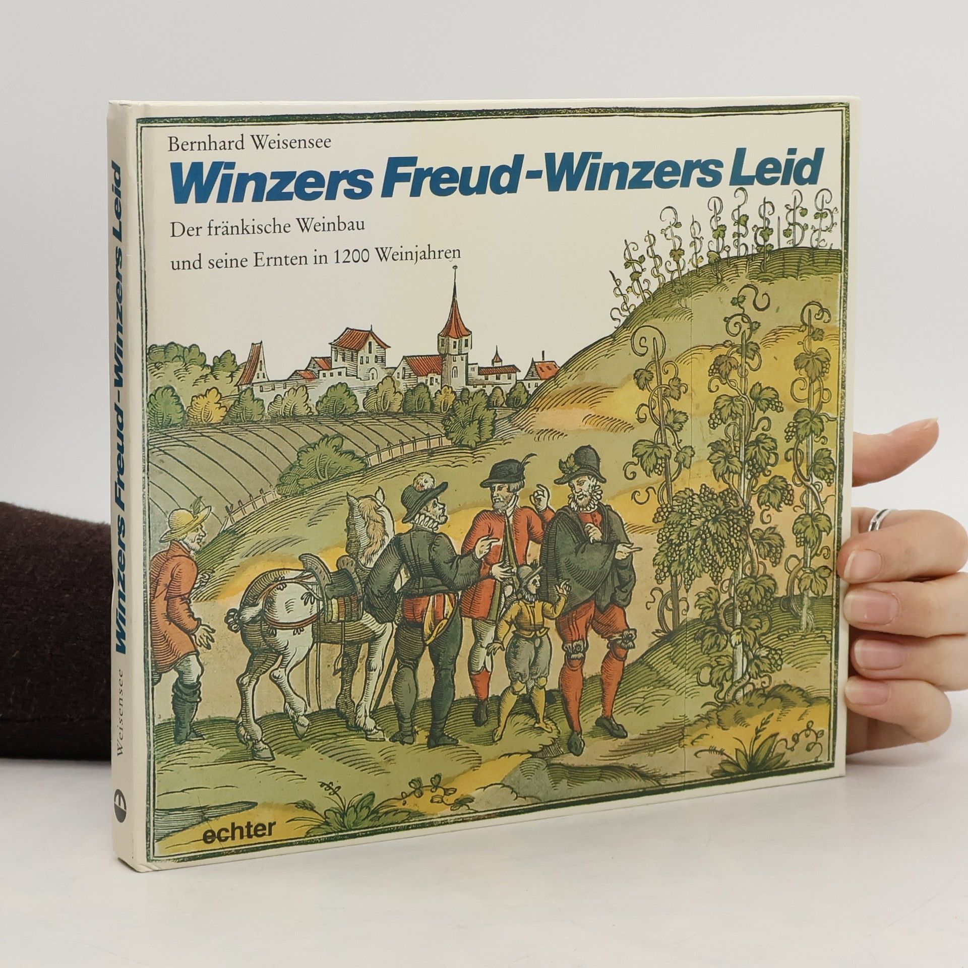 Winzers Freud - Winzers Leid