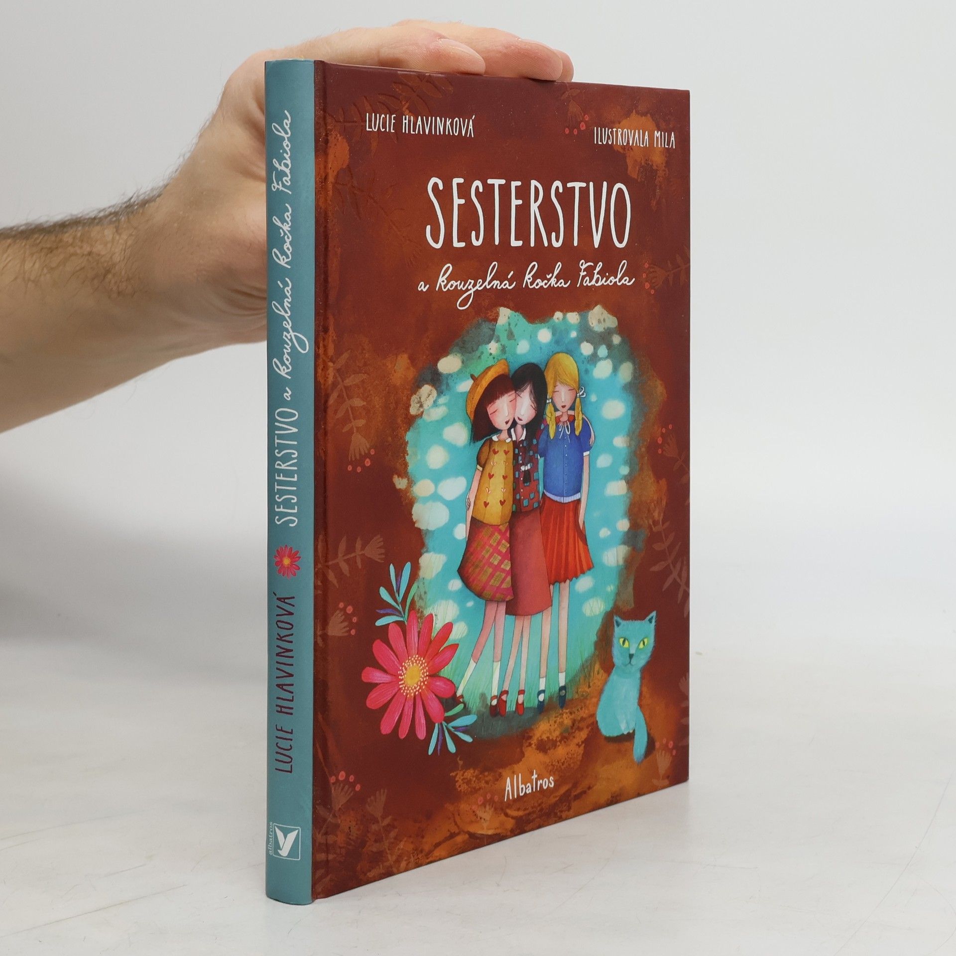 Lucie Hlavinková Sesterstvo a kouzelná kočka Fabiola