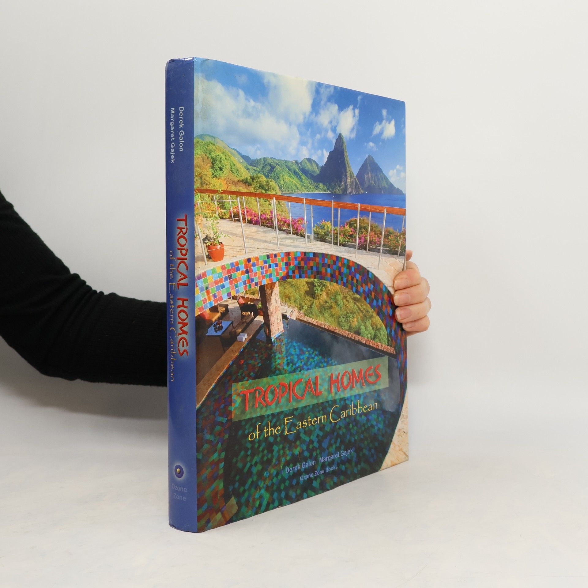 Derek Galon Tropical Homes of the Eastern Caribbean