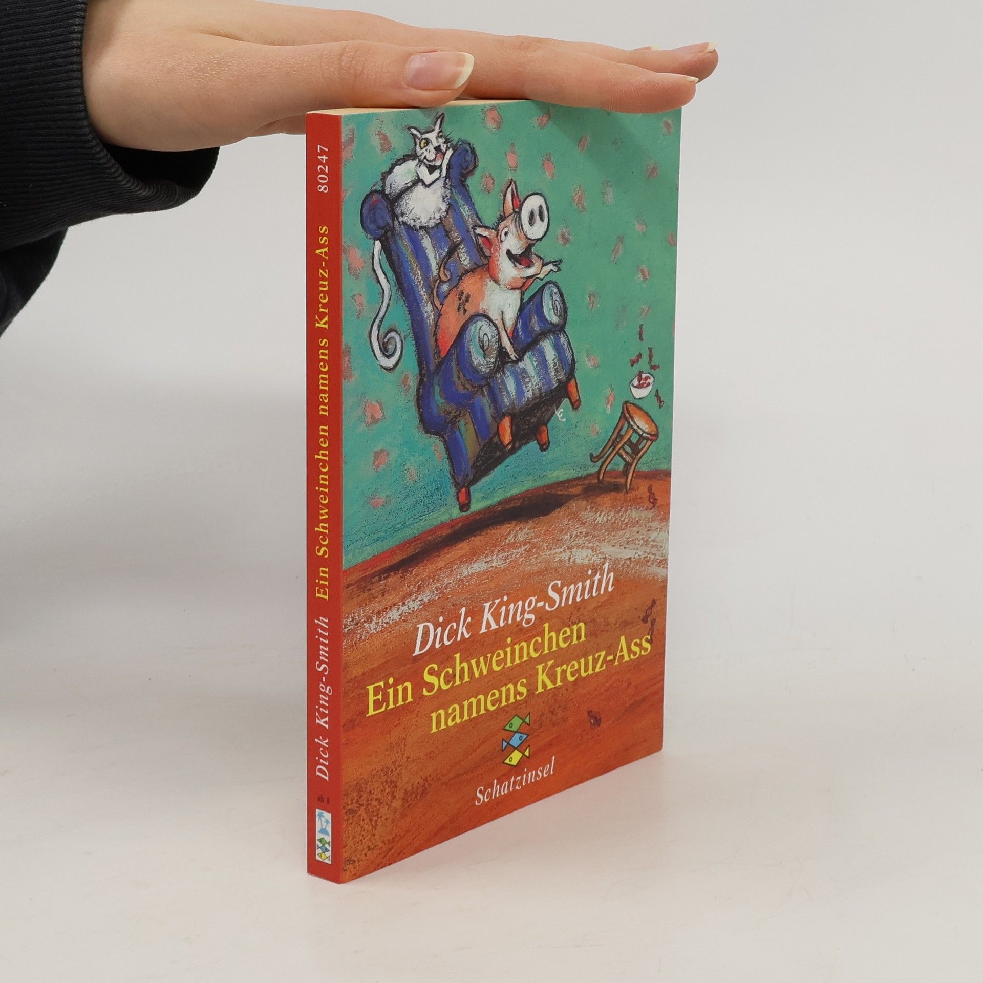 Dick King-Smith Ein Schweinchen namens Kreuz-Ass