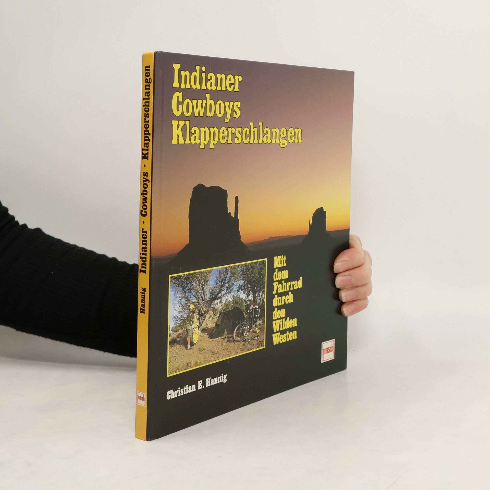 Christian E. Hannig Indianer, Cowboys, Klapperschlangen