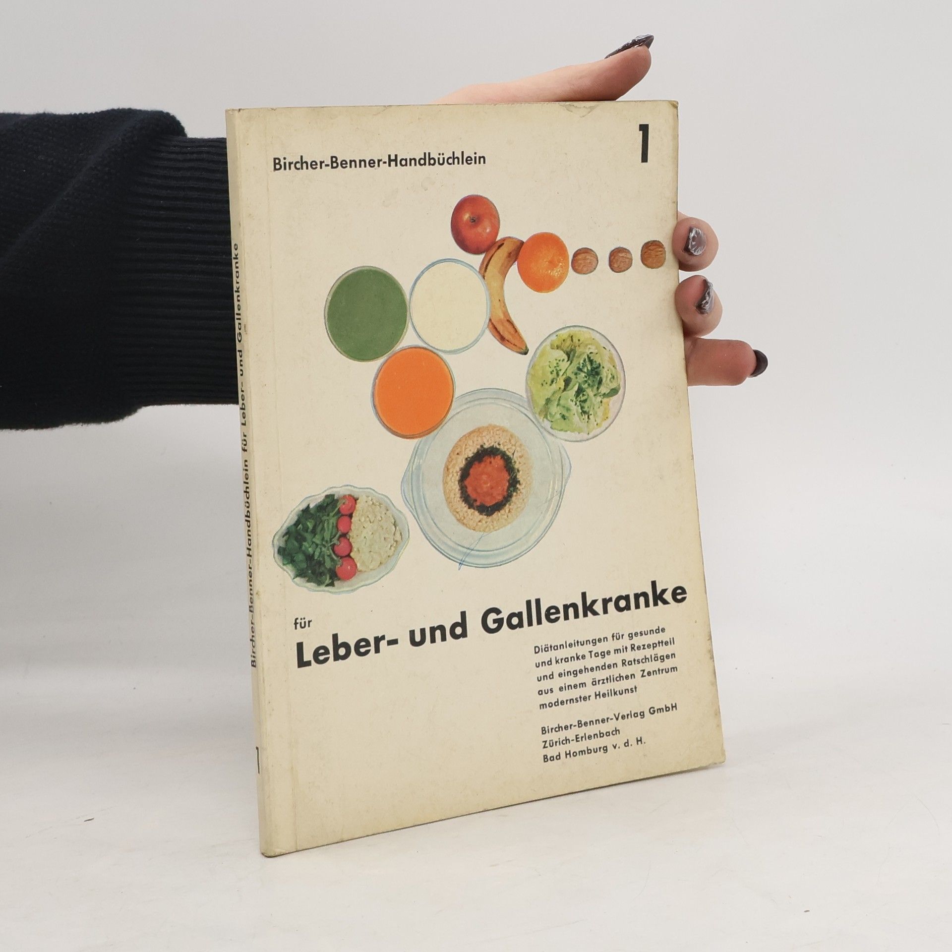 Kolektív autorov Bircher-Benner Handbuch 1