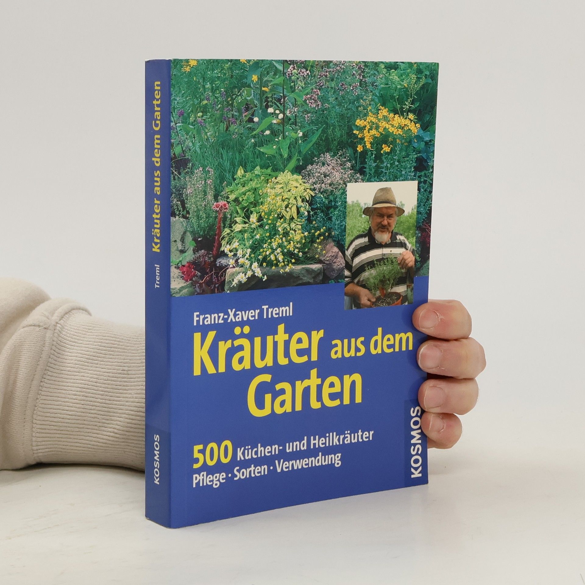 Franz Xaver Treml Kräuter aus dem Garten