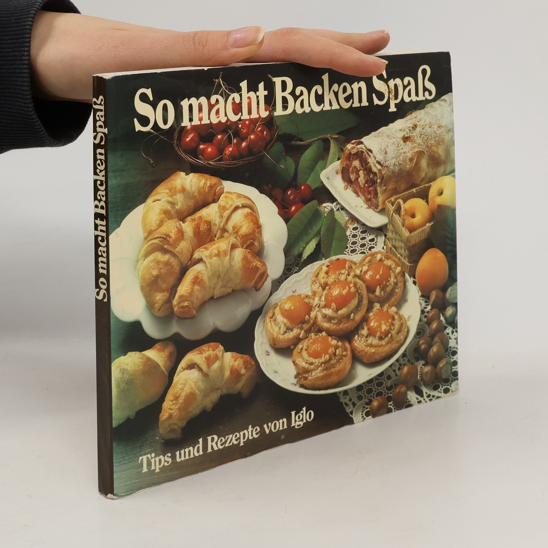 Autorenkollektiv So macht Backen Spaß