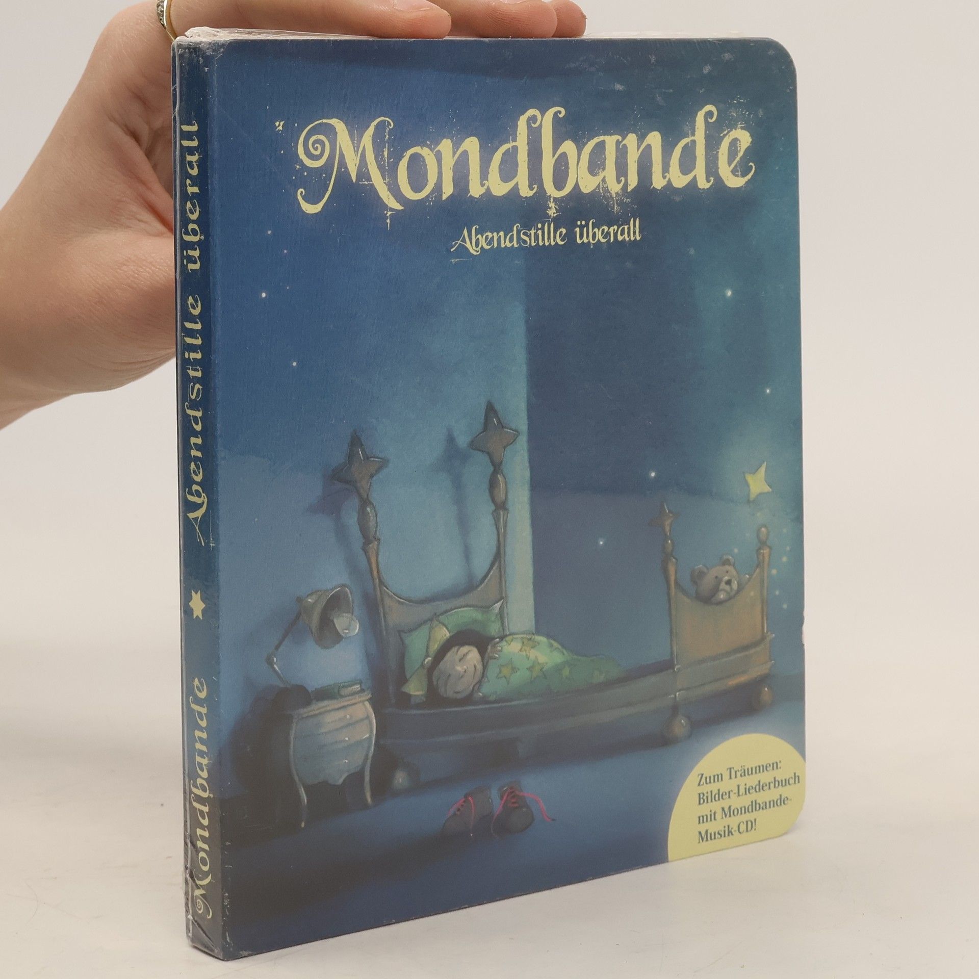 Mondbande - Abendstille überall. Klassische Schlaflieder in neuem Sound