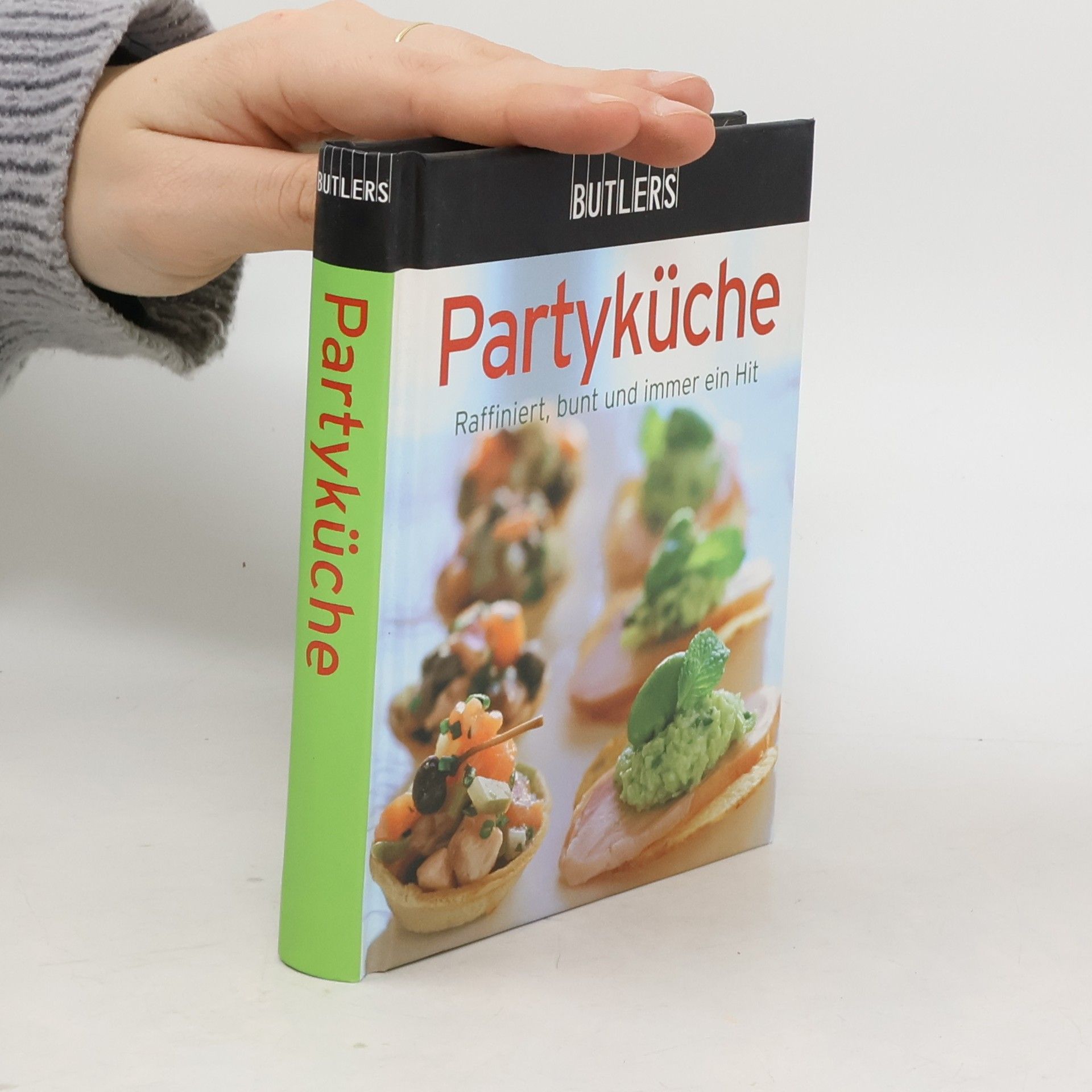 Kolektiv autorů Partyküche. Raffiniert, bunt und immer ein Hit