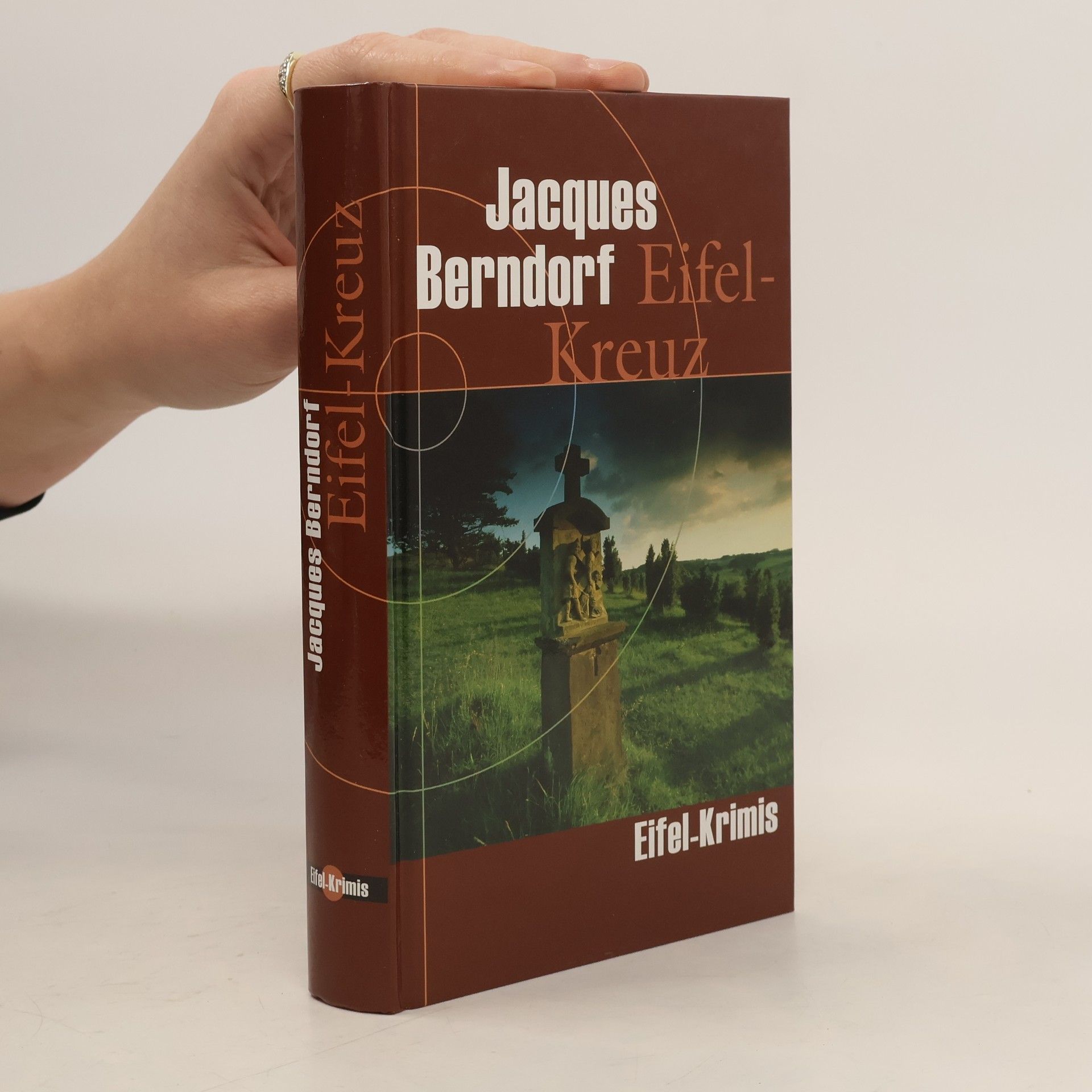 Jacques Berndorf Eifel-Kreuz