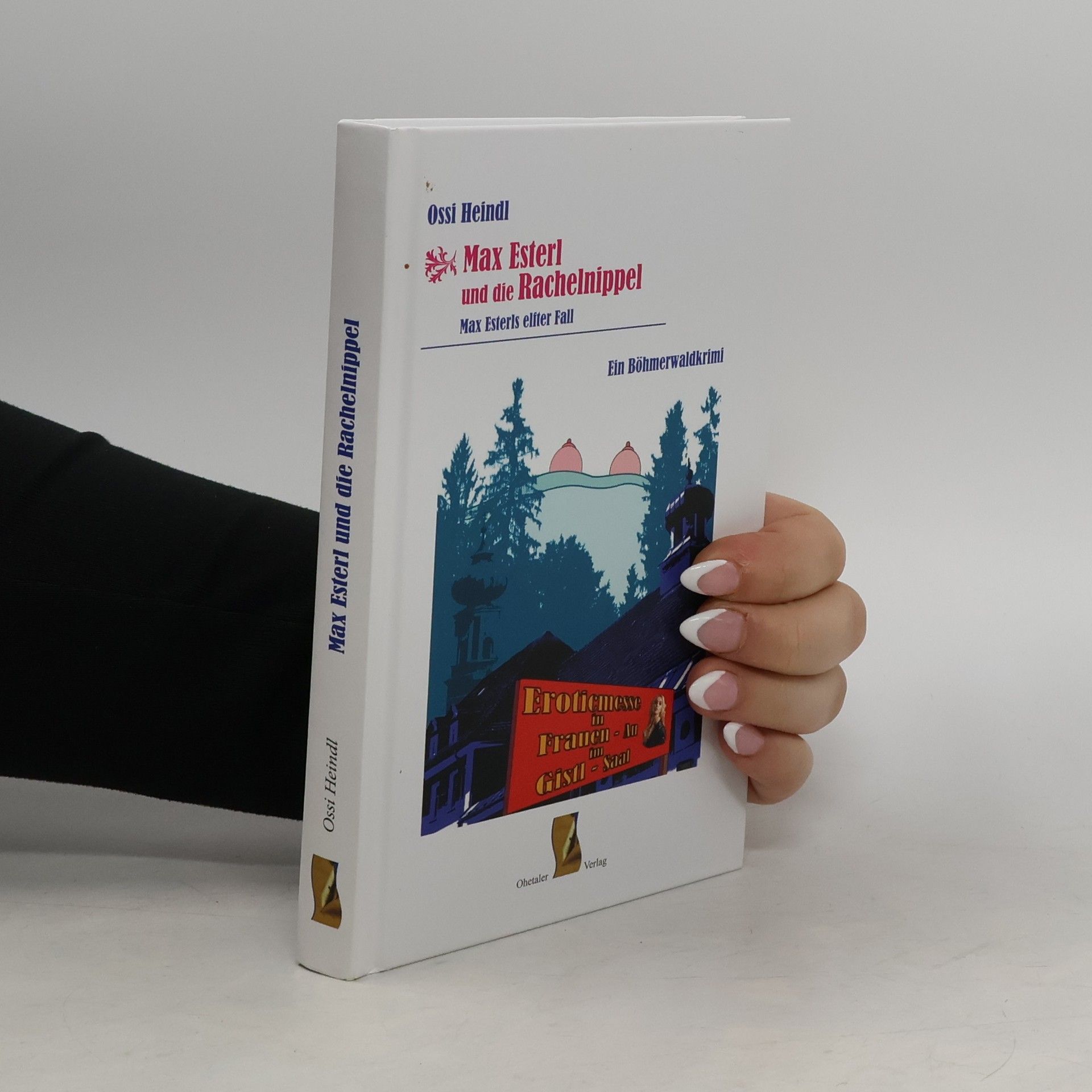 Max Esterl und die Rachelnippel