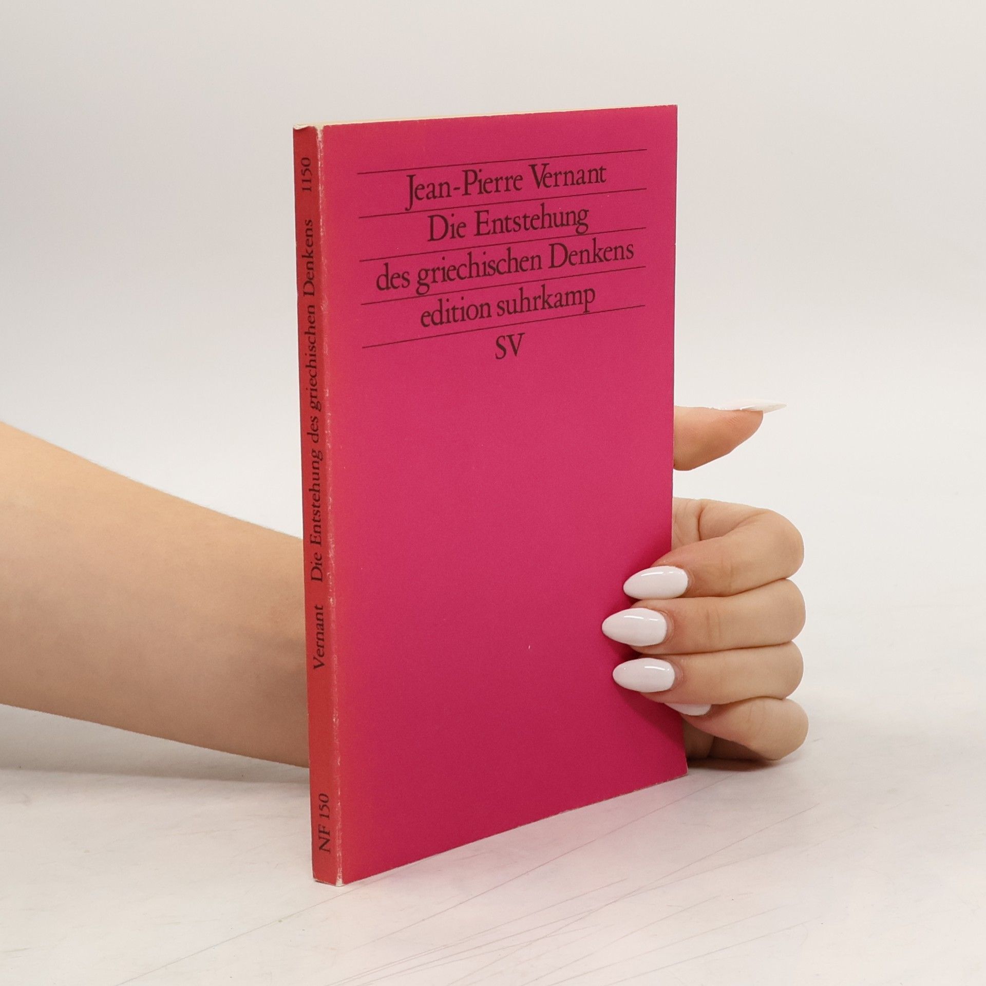 Jean Pierre Vernant Die Entstehung des griechischen Denkens