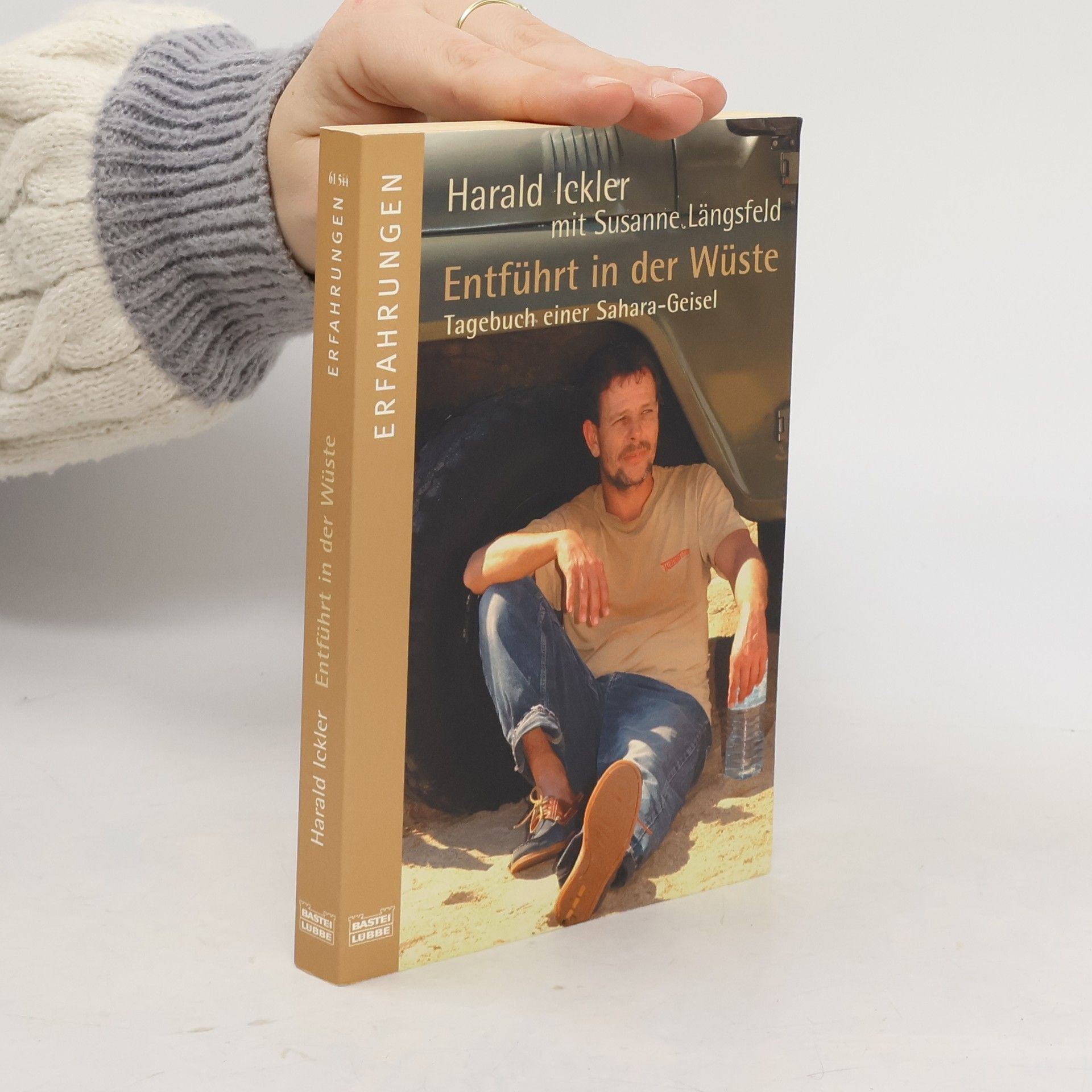 Harald Ickler Entführt in der Wüste