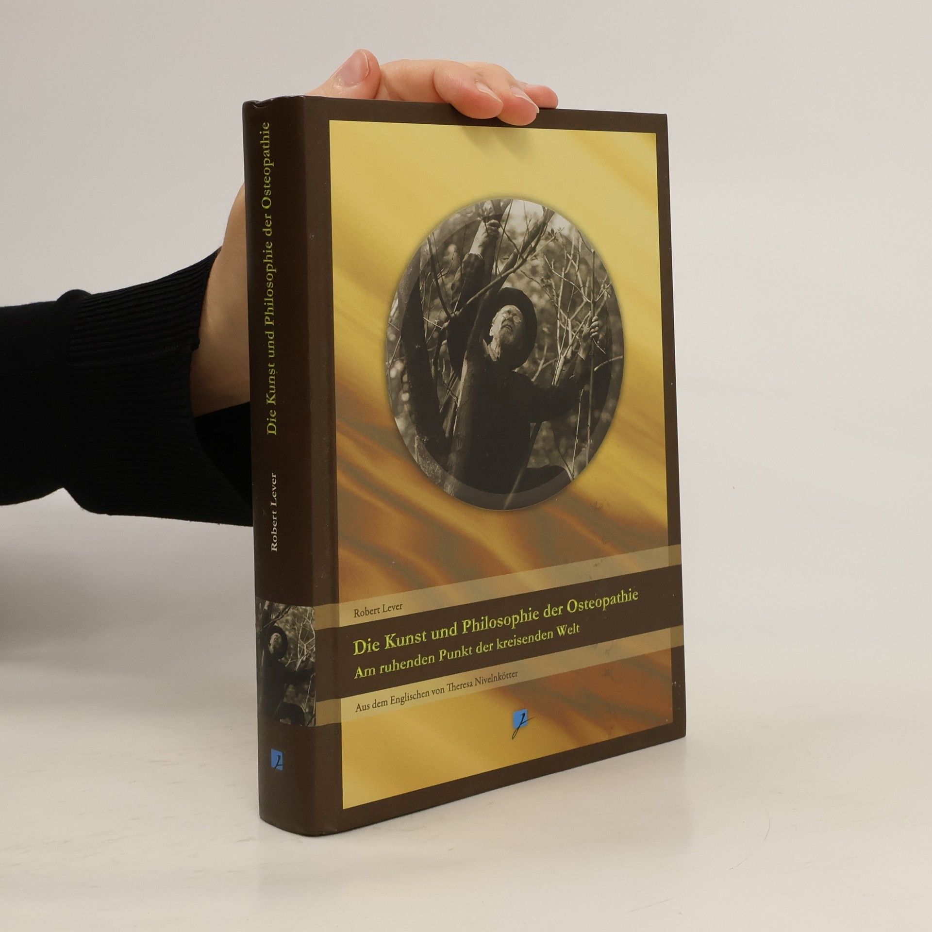 Die Kunst und Philosophie der Osteopathie