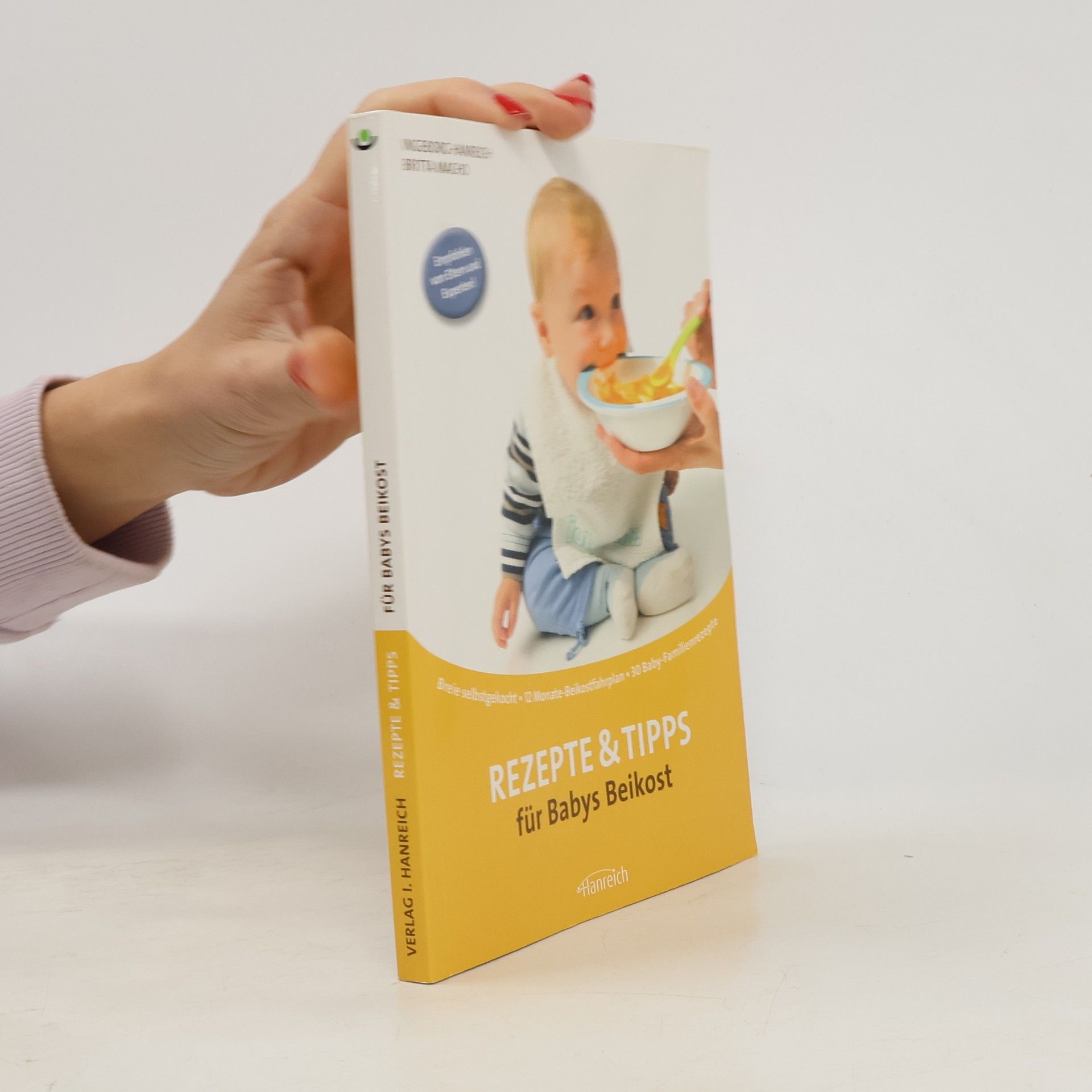 Rezepte und Tipps für Babys Beikost